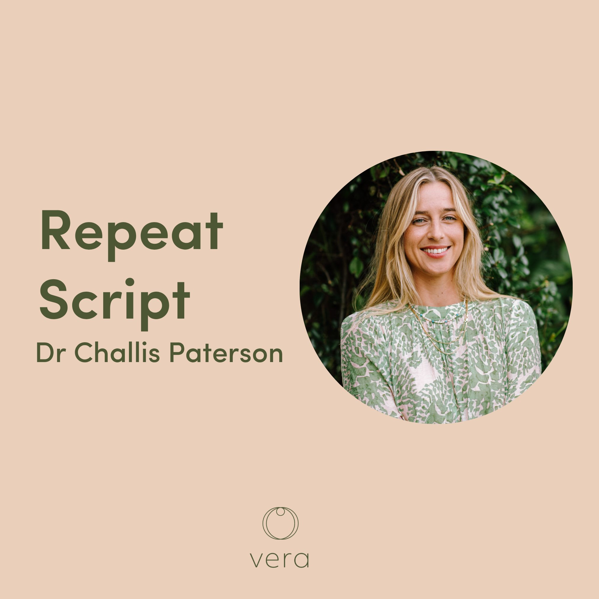 Repeat Script - Dr Challis Paterson