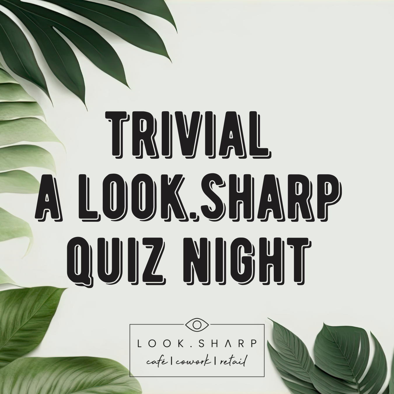TRIVIAL : A LOOK.Sharp Quiz