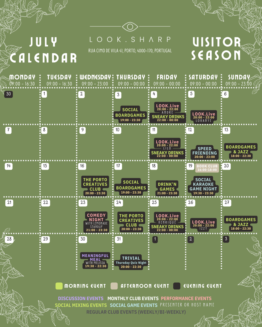 July calendar for LOOK.SHARP in Porto, Portugal, showing various events including social boardgames, live performances, social mixings, and club events scheduled throughout the week with different colors indicating morning, afternoon, evening, and special events.
