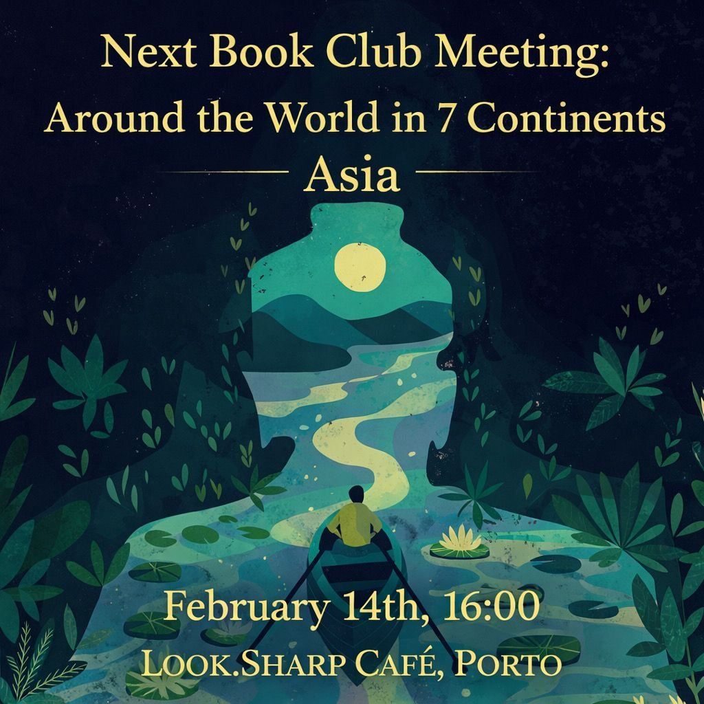 PORTO INTERNATIONAL BOOK CLUB : Monthly Saturday Afternoon Event