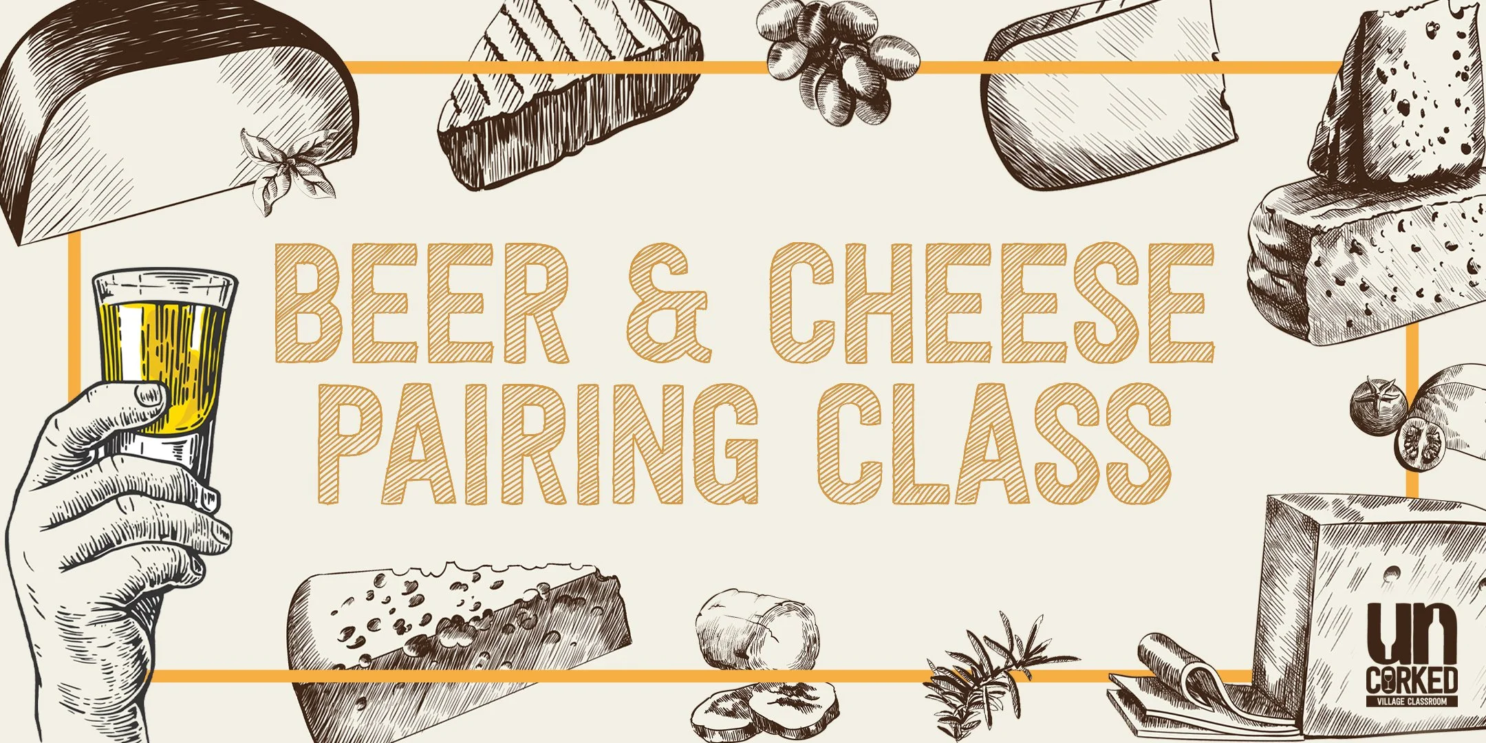 Beer & Cheese Pairing Class at the UnCorked Village Classroom — Boise Coop