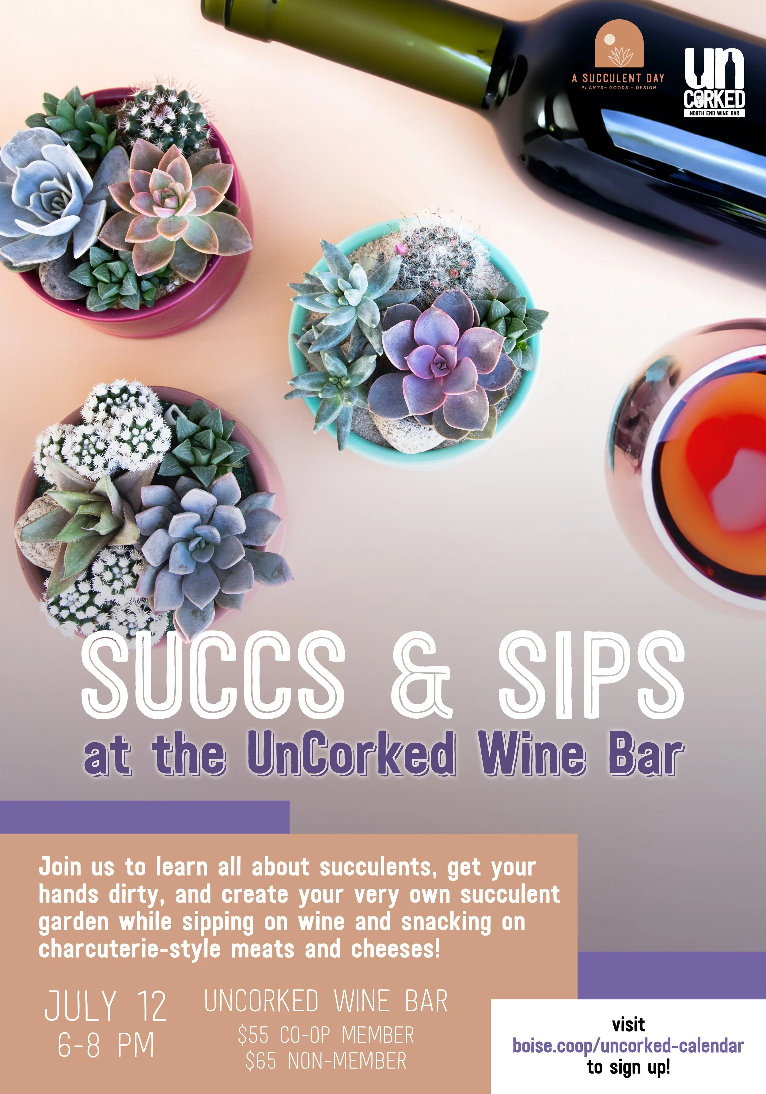 Succs & Sips at the UnCorked Wine Bar — Boise Coop