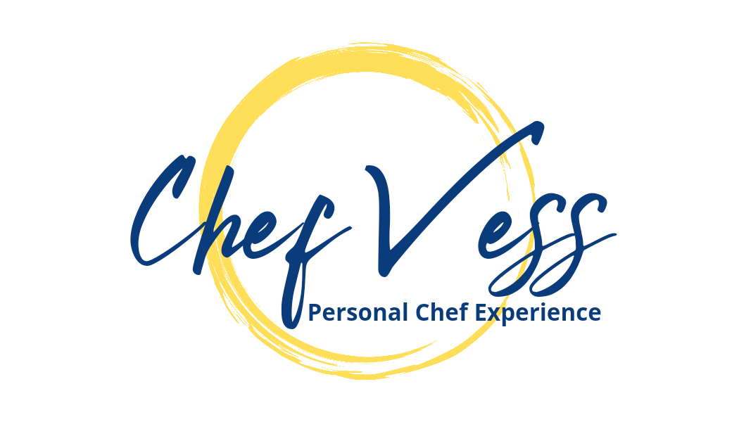Chef Vess- Personal Chef Experience