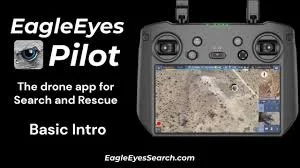 New Search-and-Rescue Tool “Eagle Eyes” Enhances Drone Operations