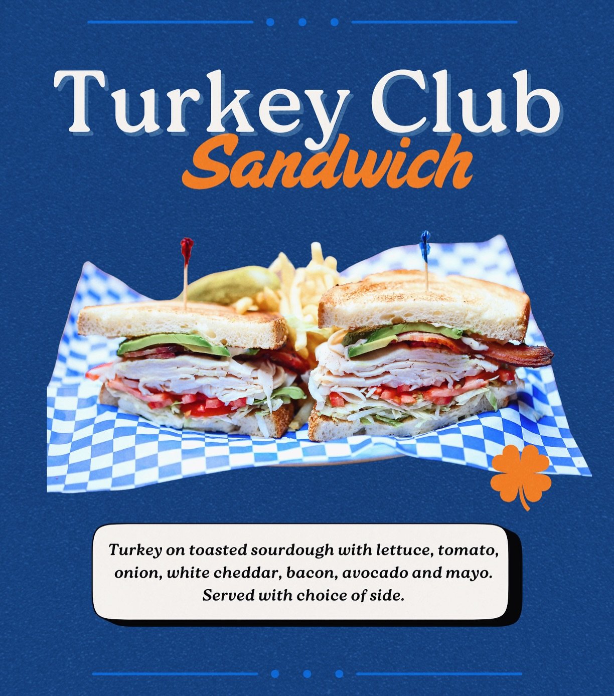 A Lucky&rsquo;s favorite ⭐️⭐️⭐️⭐️⭐️ You can&rsquo;t go wrong with the Turkey Club!