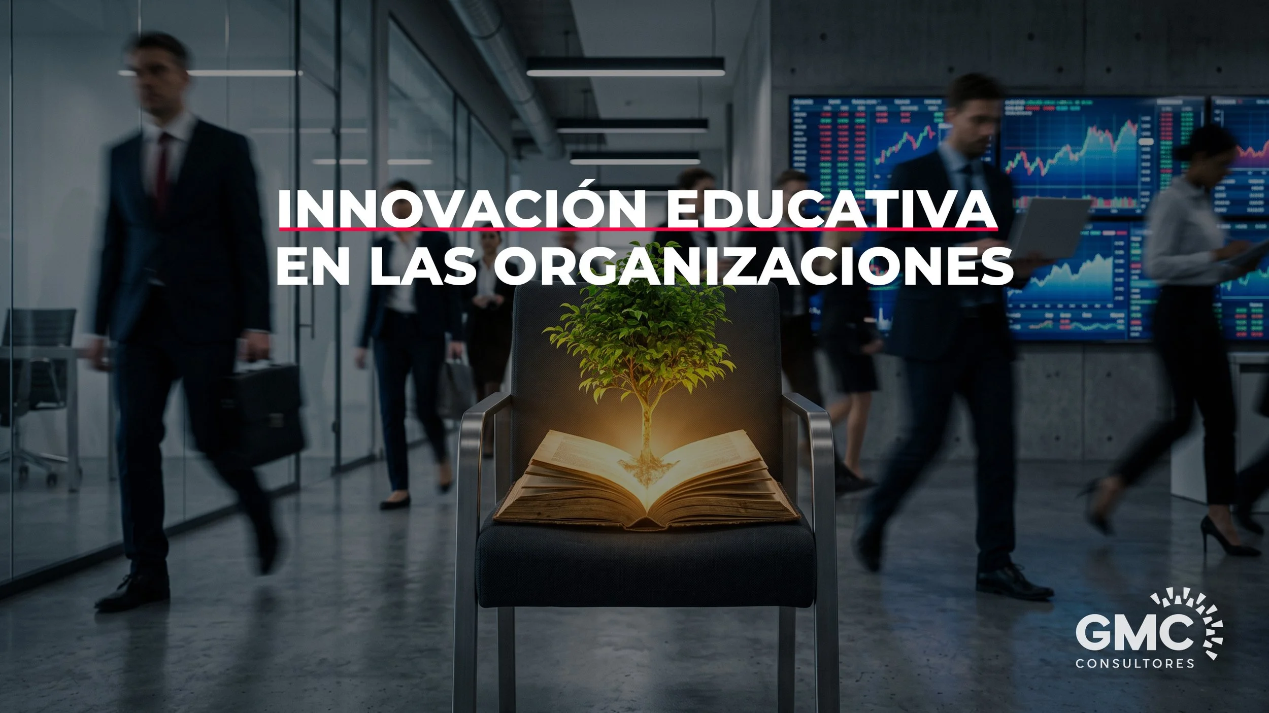 Innovación educativa en las organizaciones