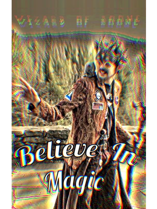 "Believe in Magic"
