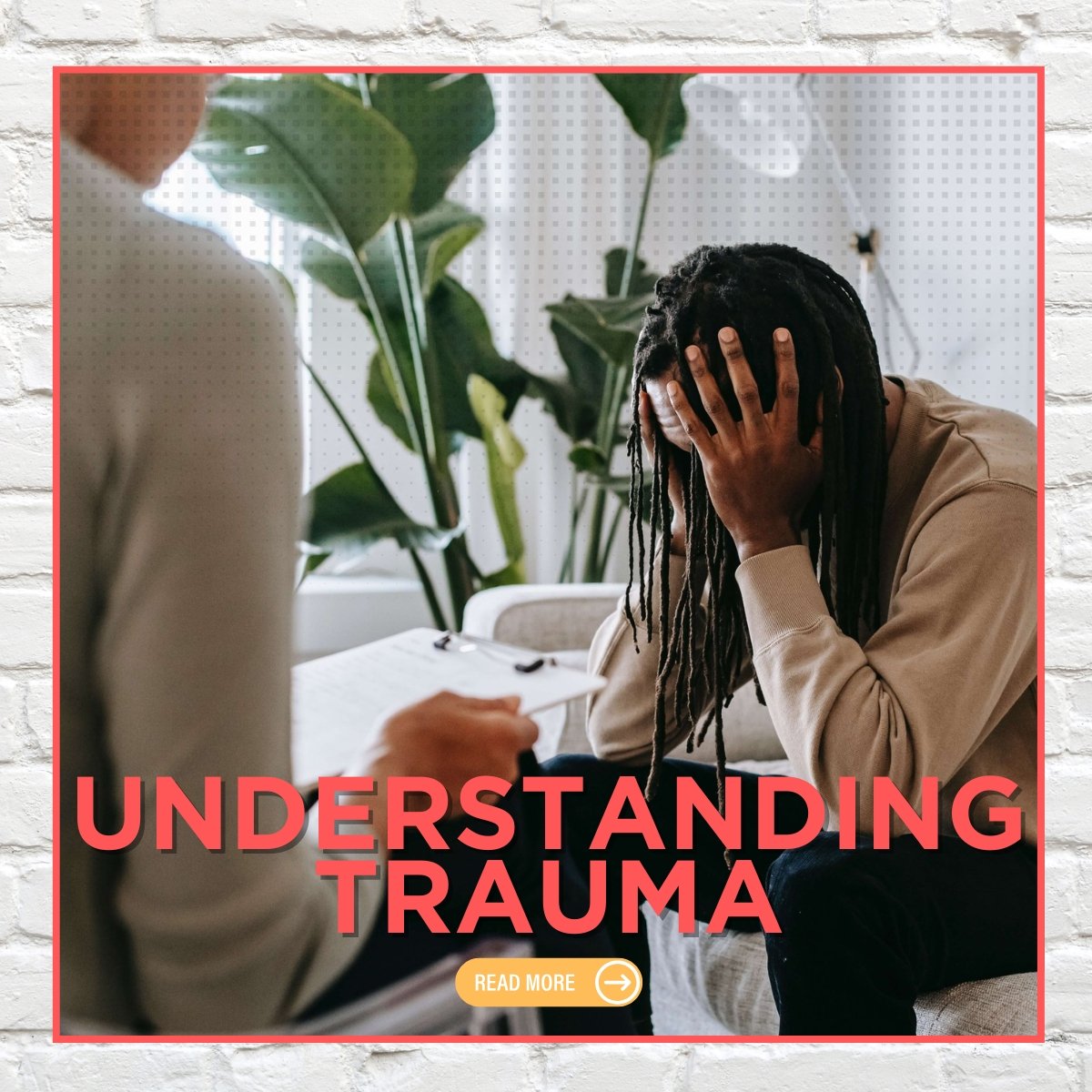 Understanding Trauma