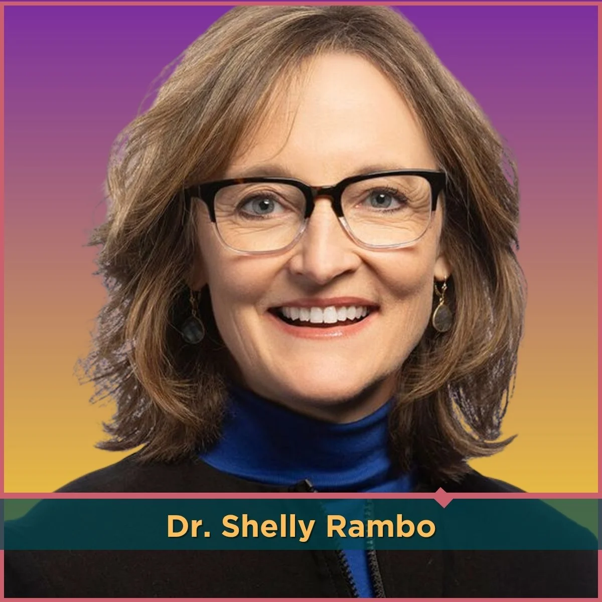 Dr. Shelly Rambo