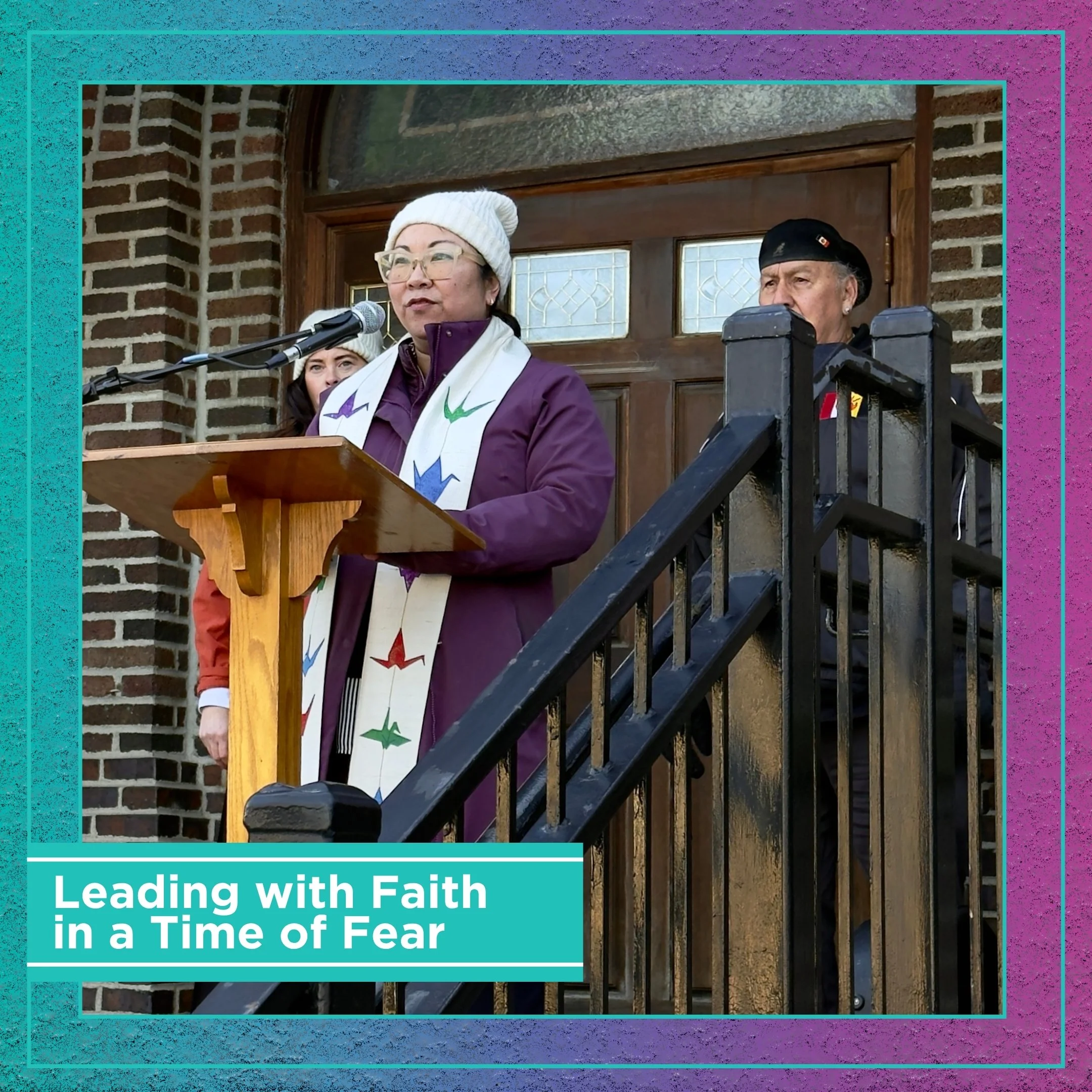 Leading with Faith in a Time of Fear