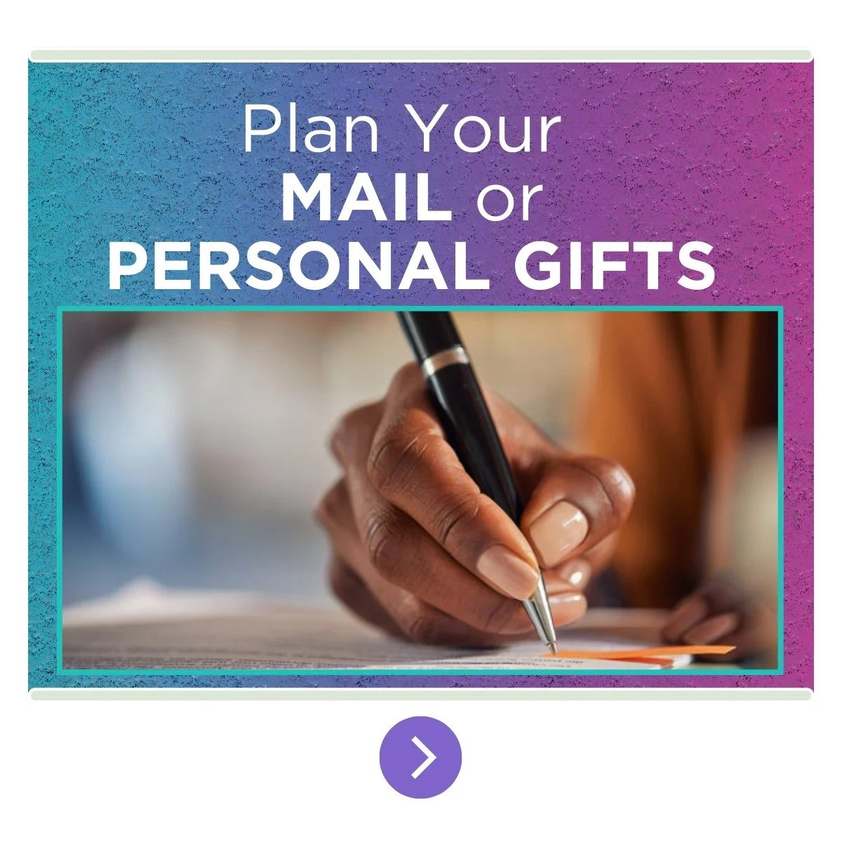Mail or Personal Gifts