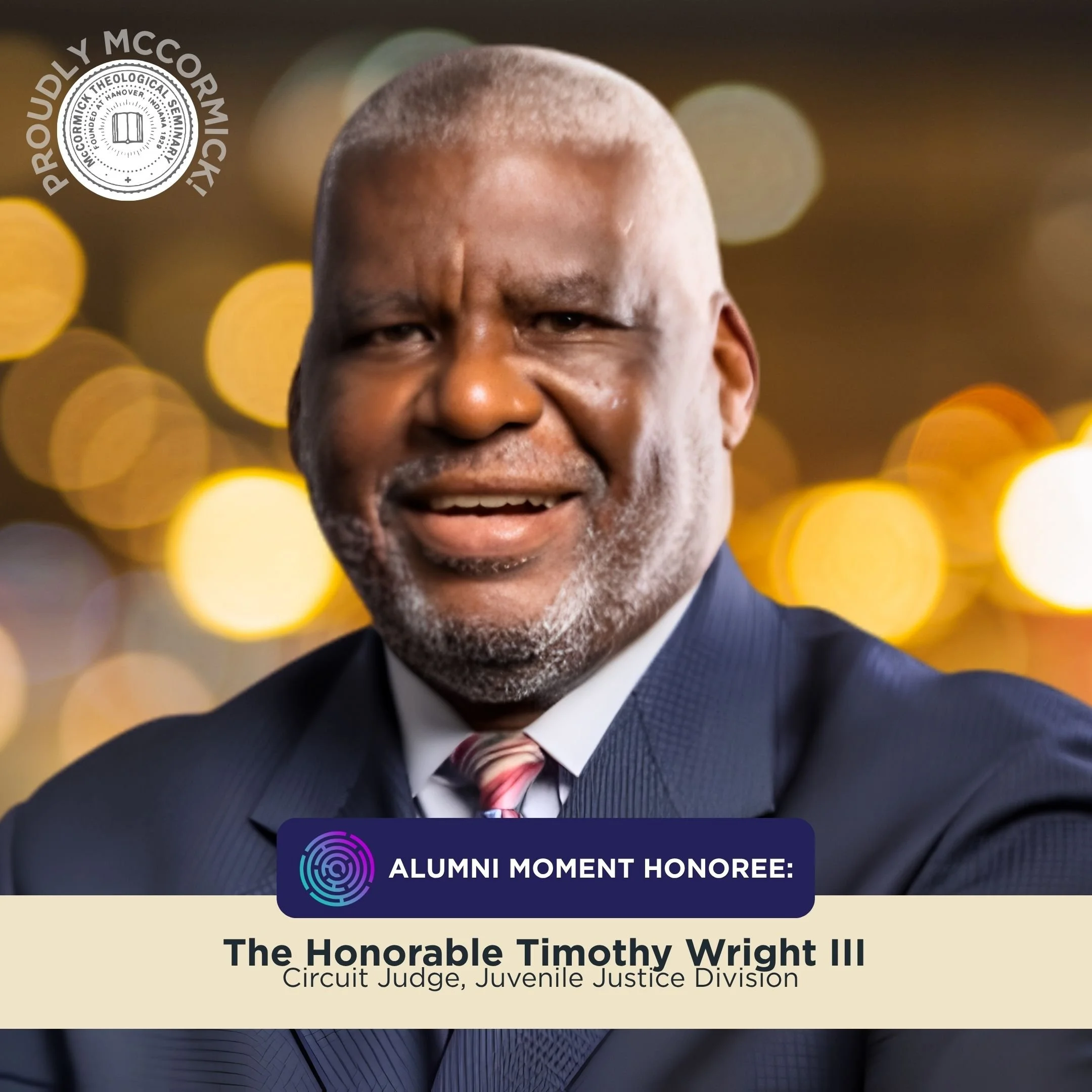 The Honorable Timothy Wright III