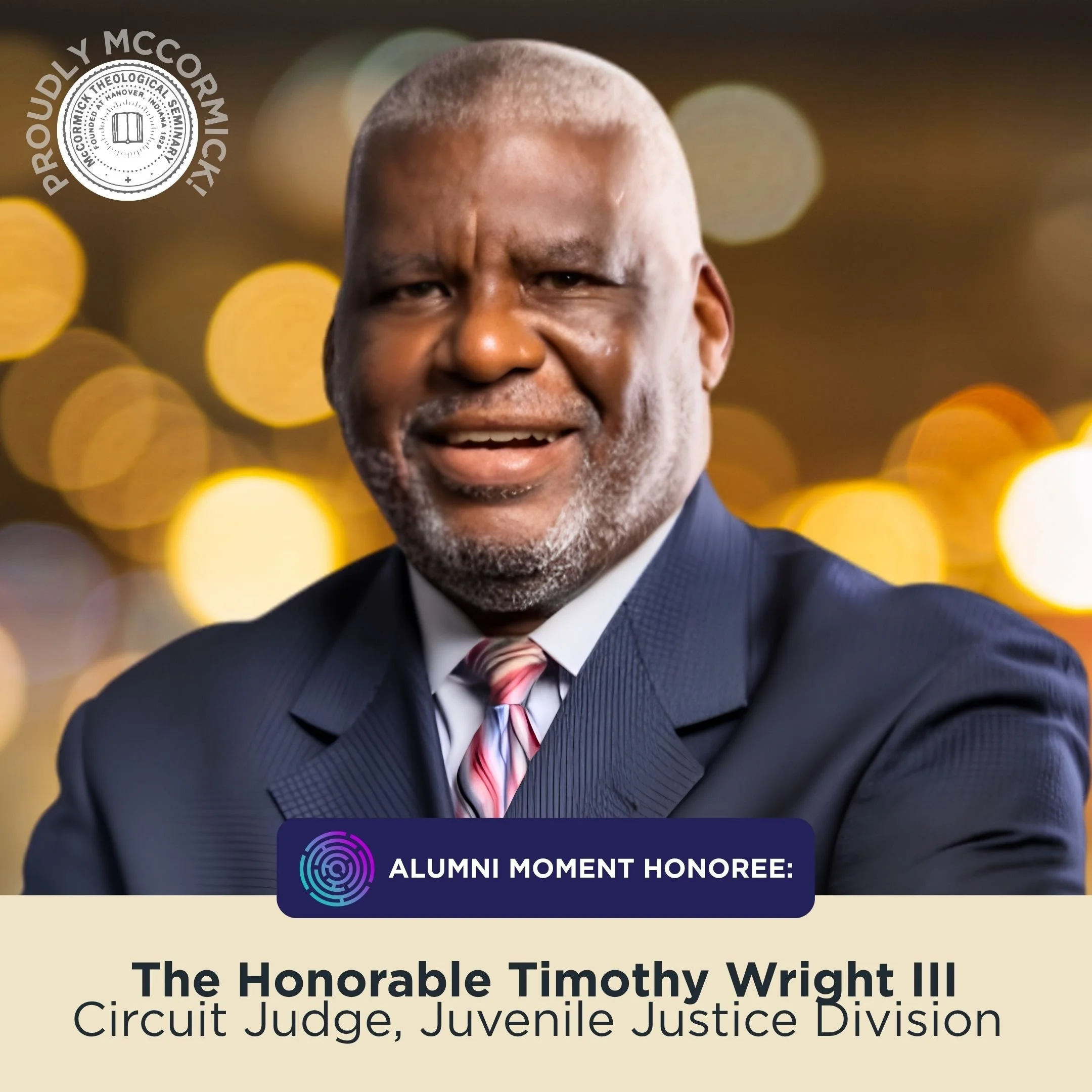 The Honorable Timothy Wright III