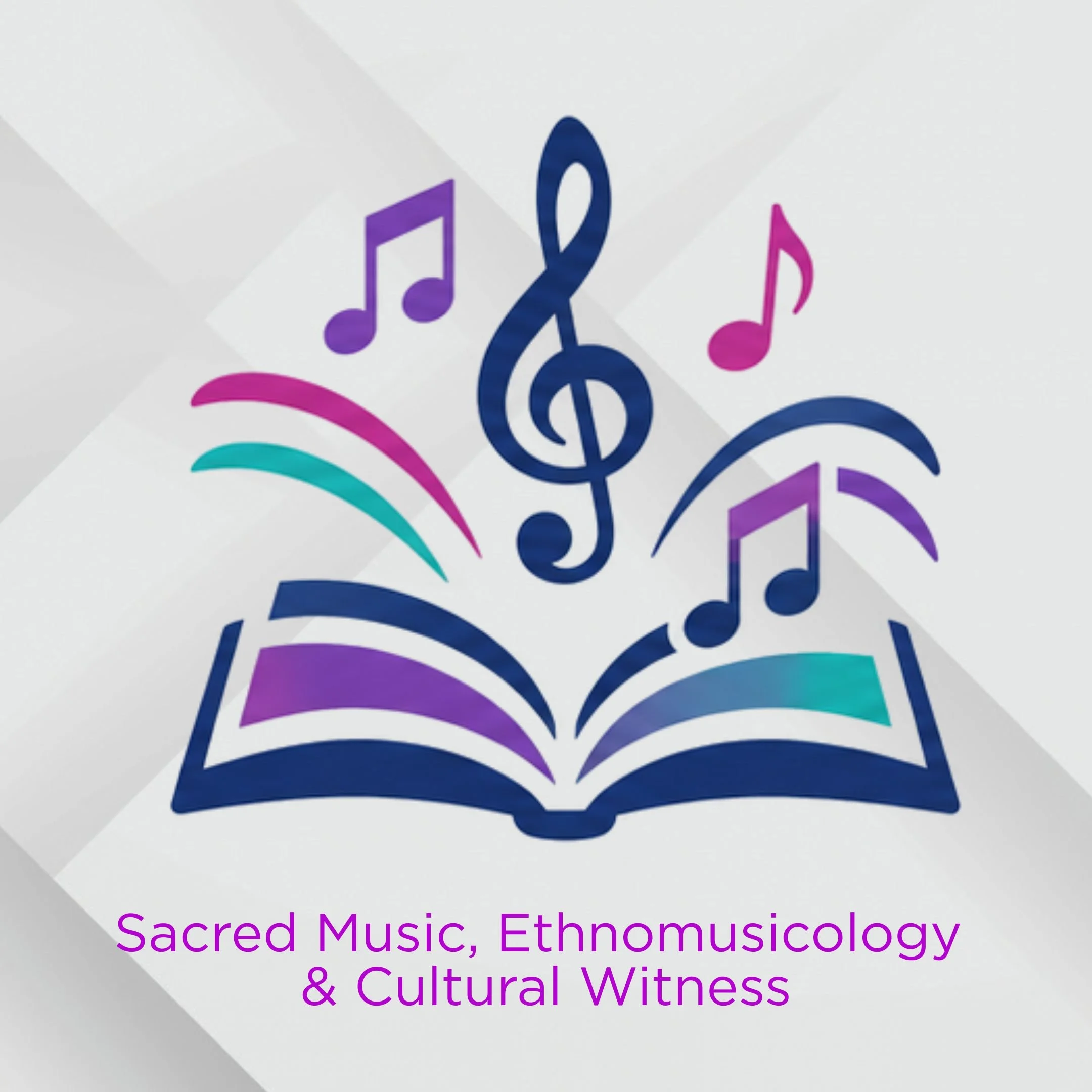Sacred Music, Ethnomusicology &amp; Cultural Witness&nbsp;