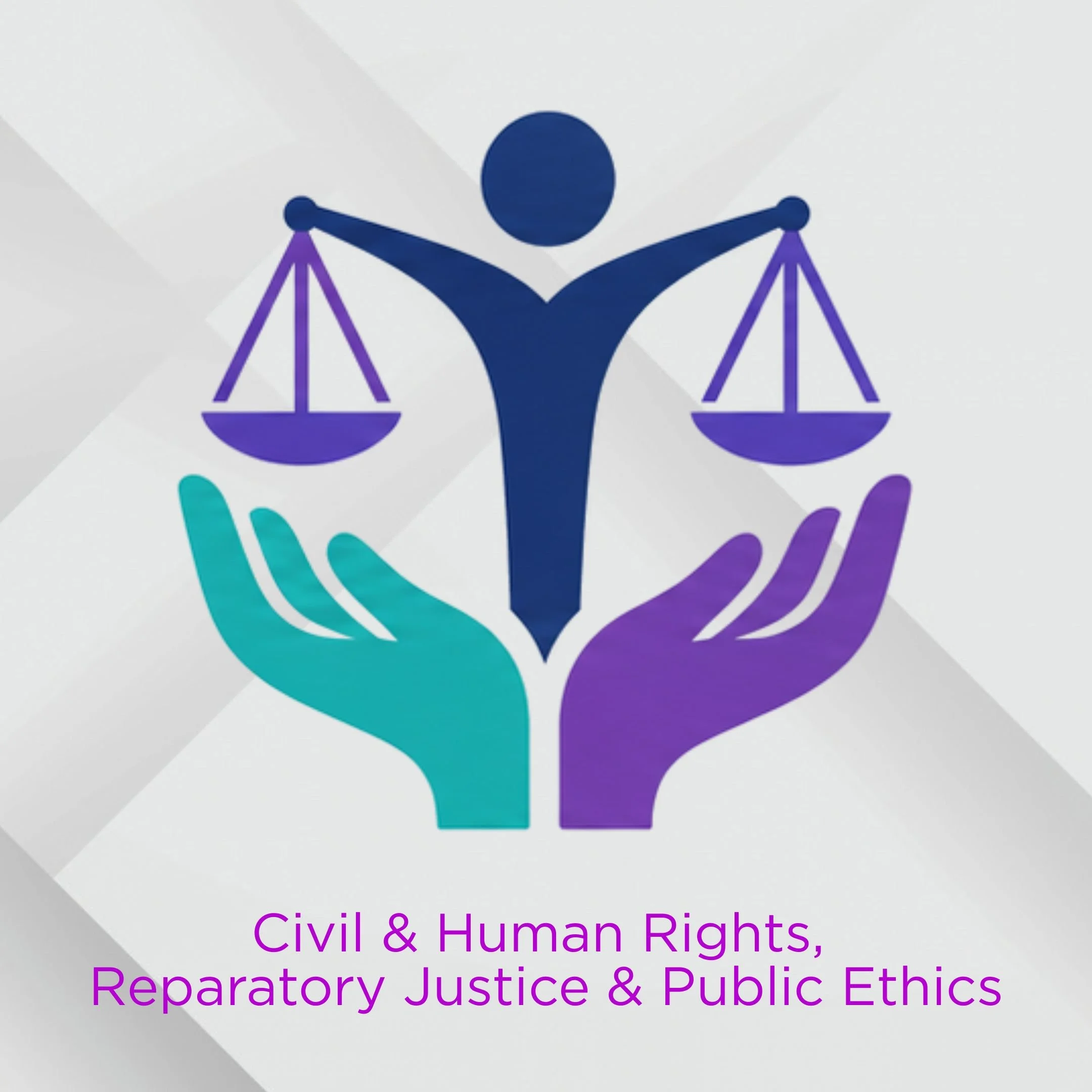 Civil &amp; Human Rights, Reparatory Justice &amp; Public Ethics&nbsp;