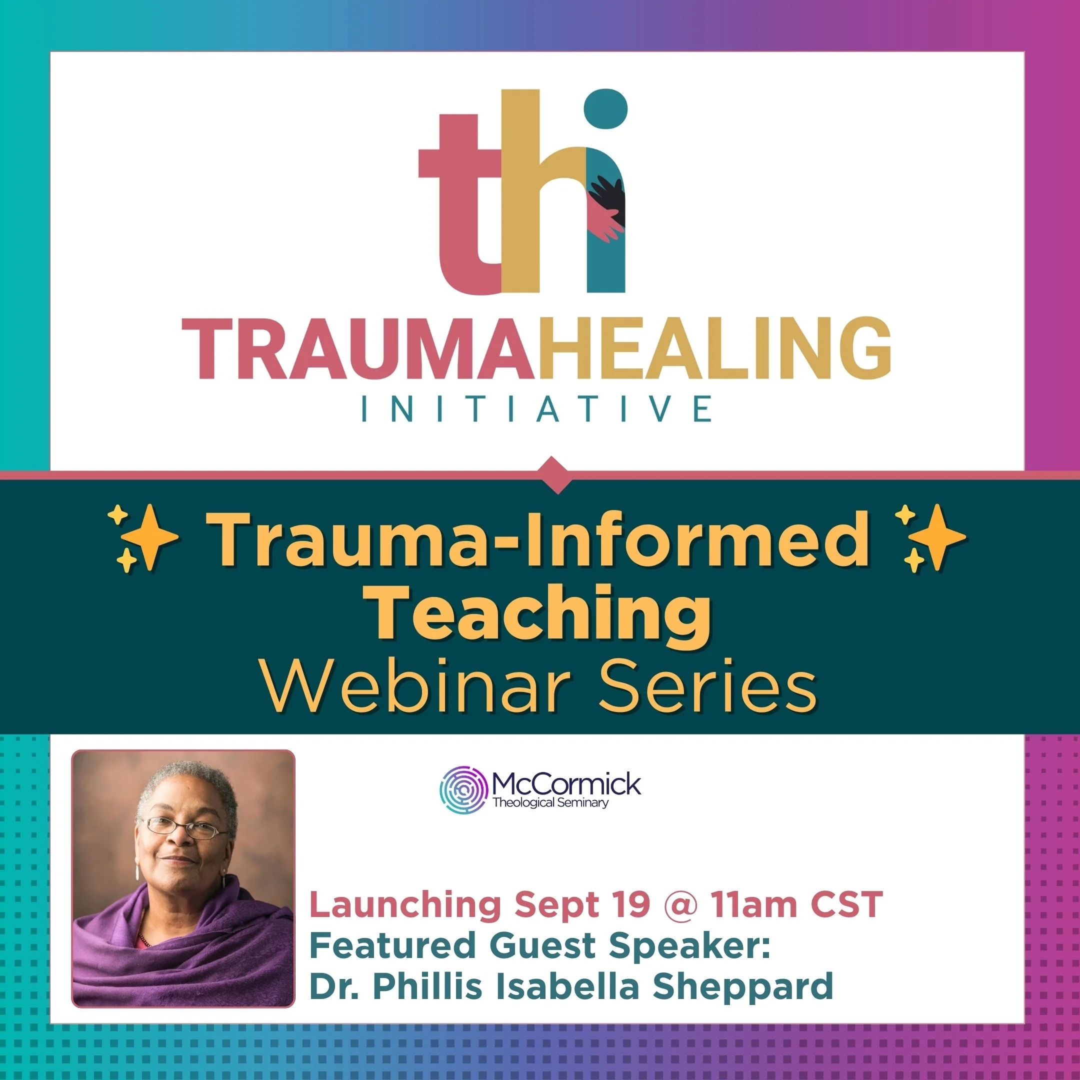 Trauma-Informed Teaching — A New Monthly Series — McCormick Theological ...