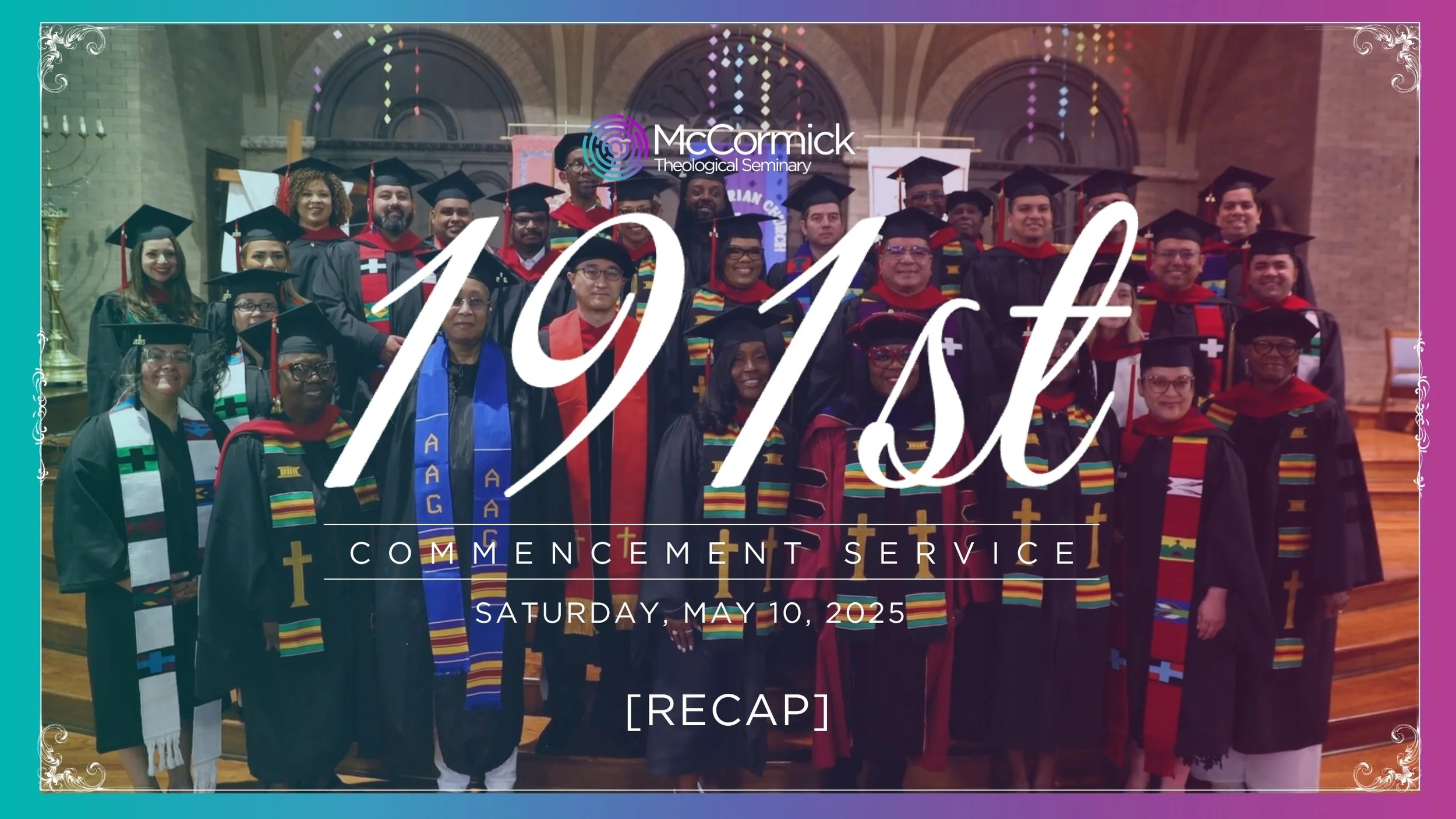 191st Commencement Recap