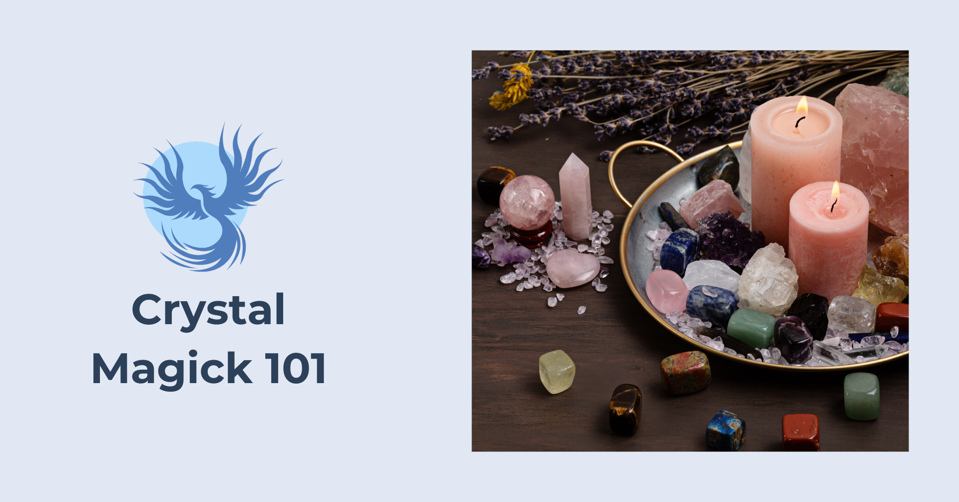 Crystal Magick 101 - In Person