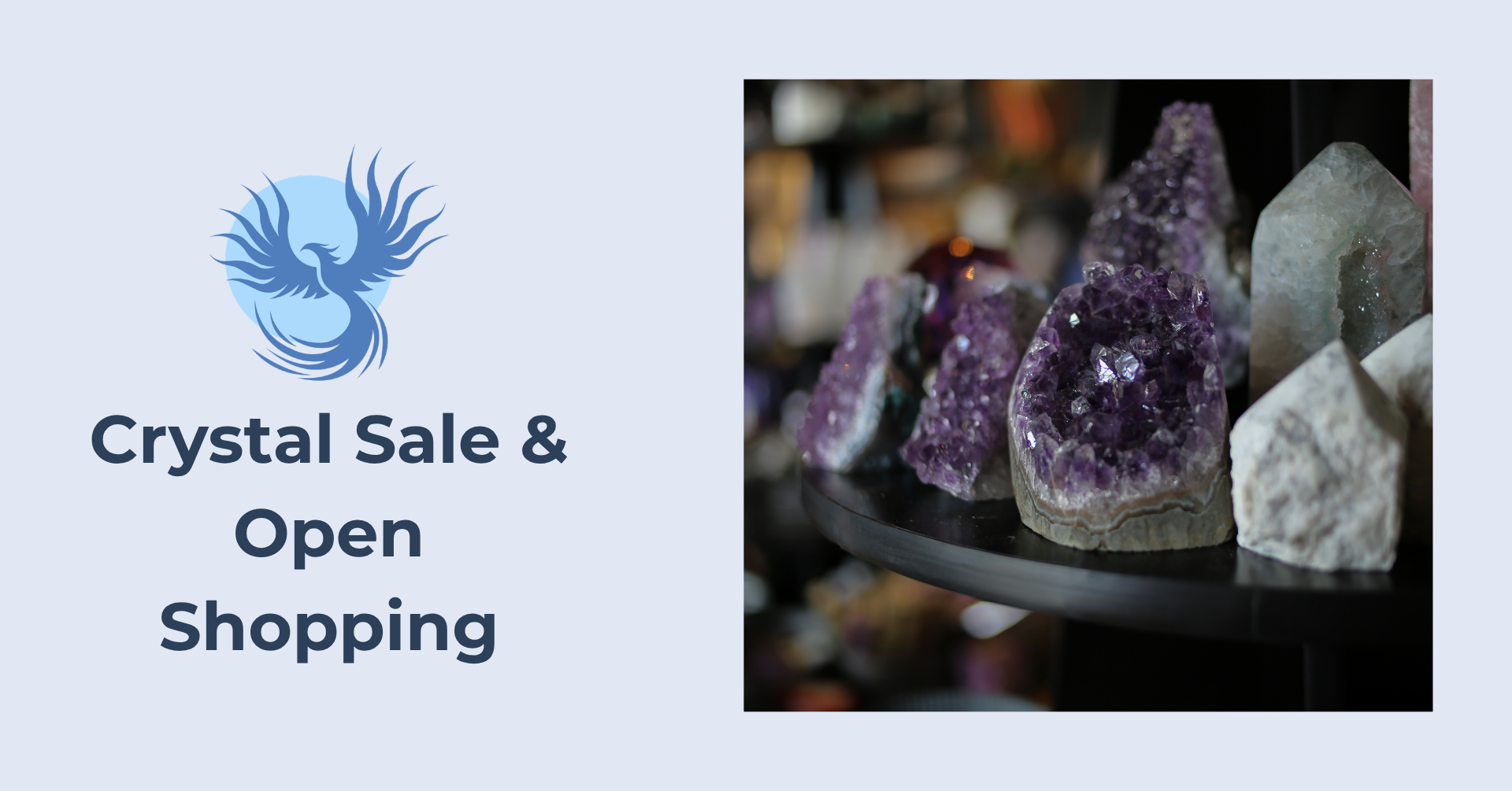 Crystal Sale and Open Shopping