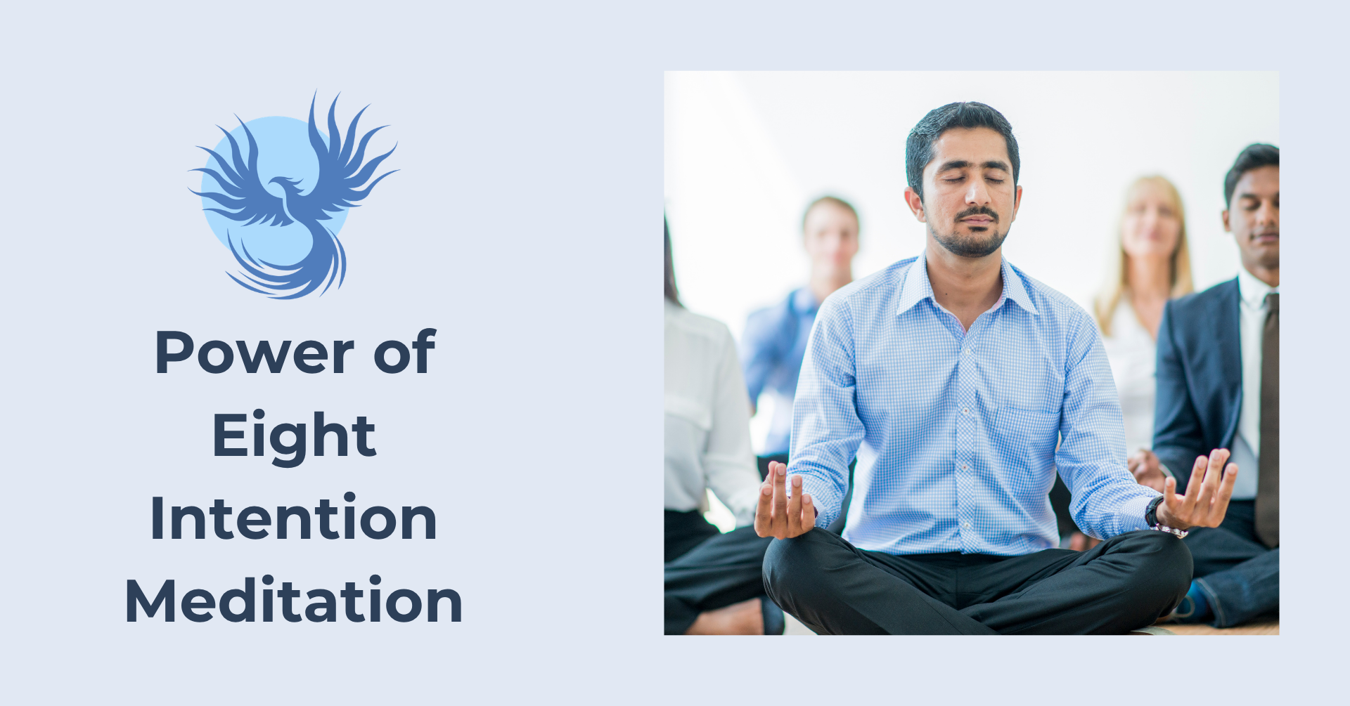 Power of Eight Intention Meditation