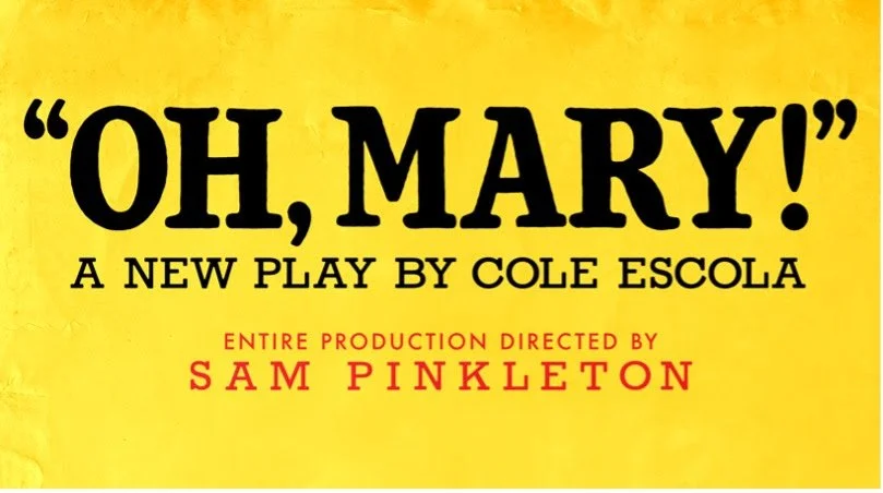 Poster of Oh, Mary! Play