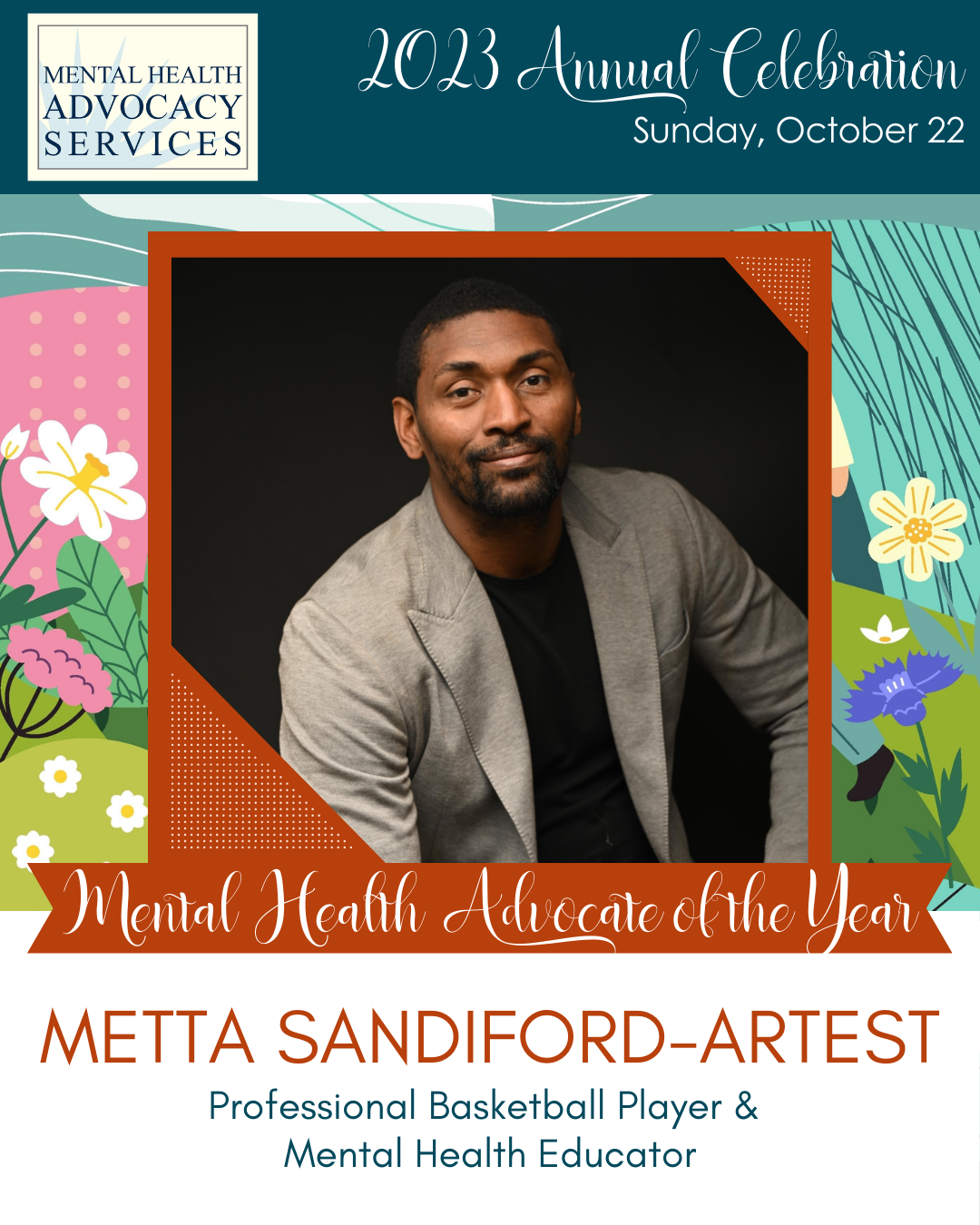 2023: Metta Sandiford-Artest, Professional Basketball Player and Mental Health Educator