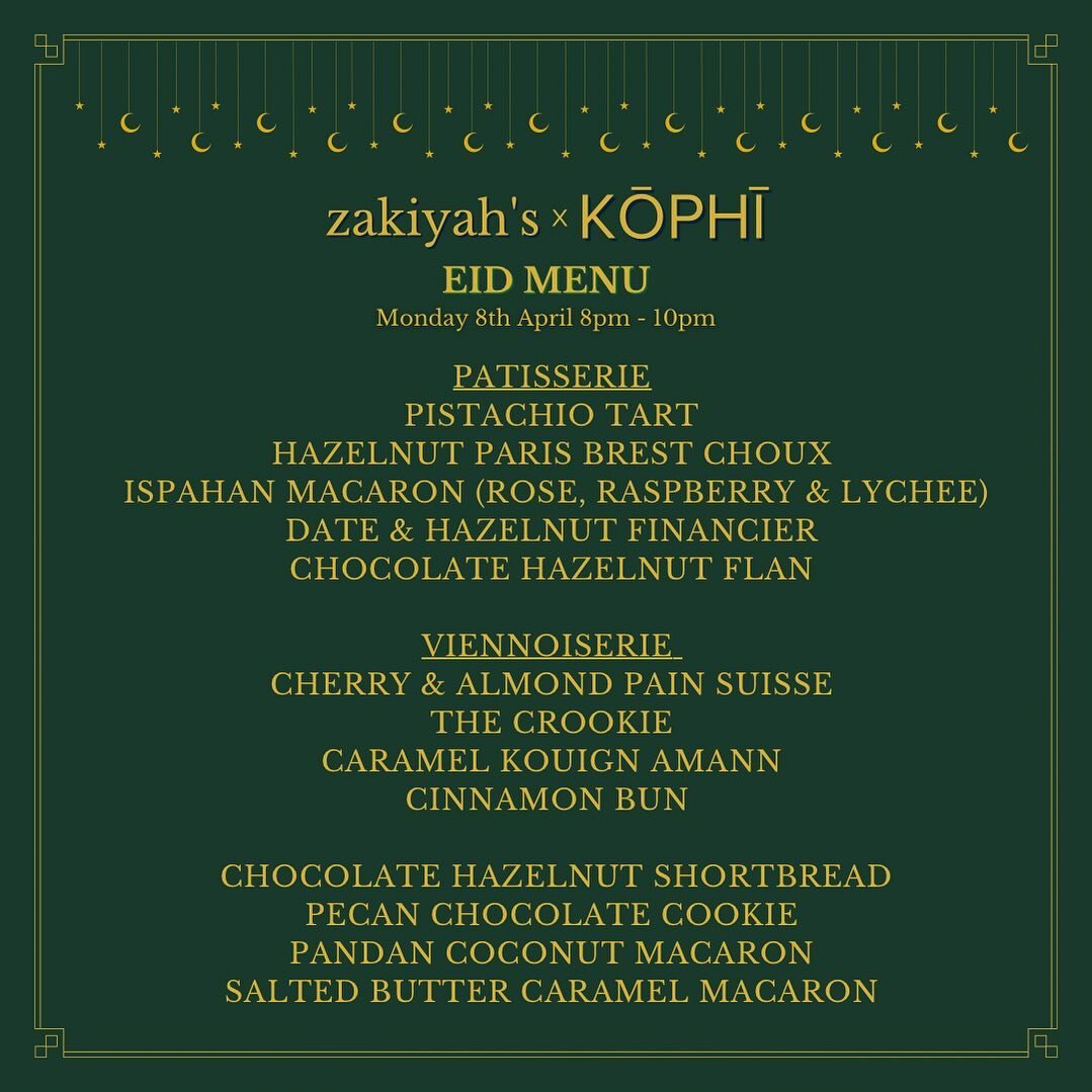 ✨🌙 Our Eid menu is here! It will be available by preorder and pick up only. We may have extra stock available for purchase on the day, but no promises 

Preorders will be available to pick up between 8pm-10pm on Monday 8th of April. After ifthar and