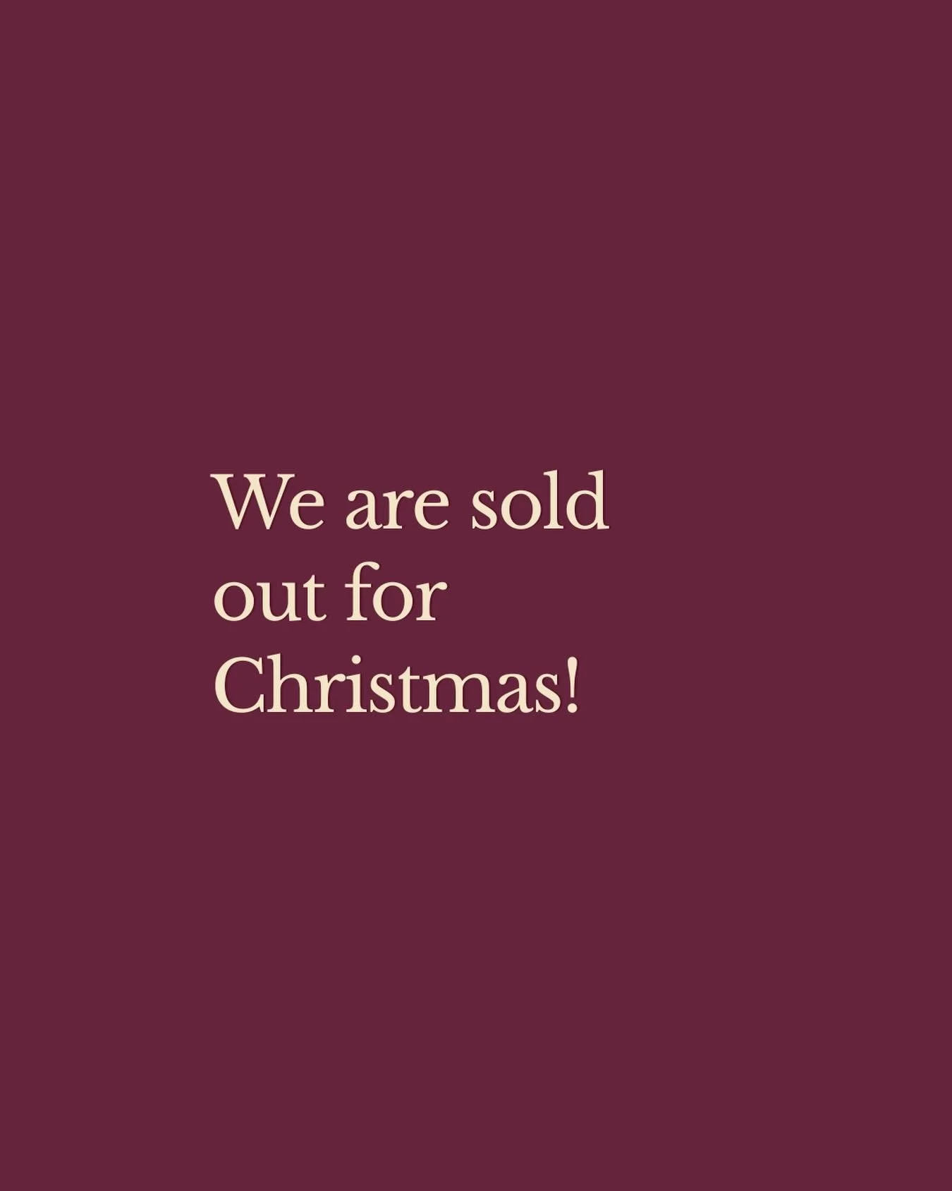 We are sold out from December 22 until 28 for deliveries and services. We might have a little room for pick ups, depending on your wishes and our availability. 

❤️