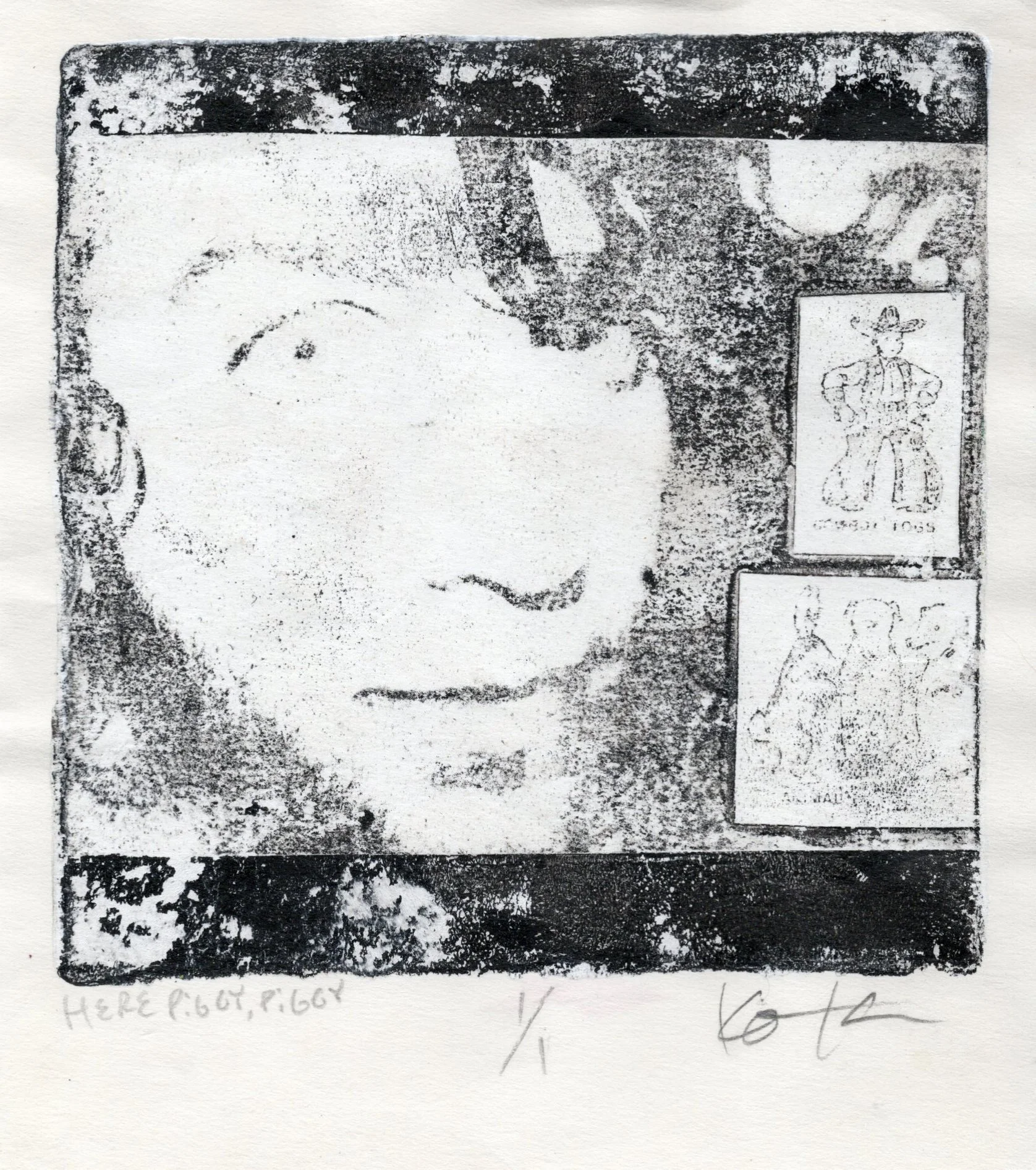 "Here Piggy Piggy" Monotype