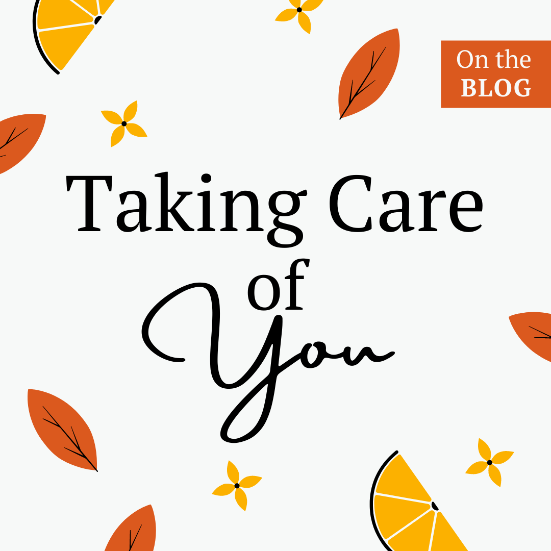 Taking Care of You