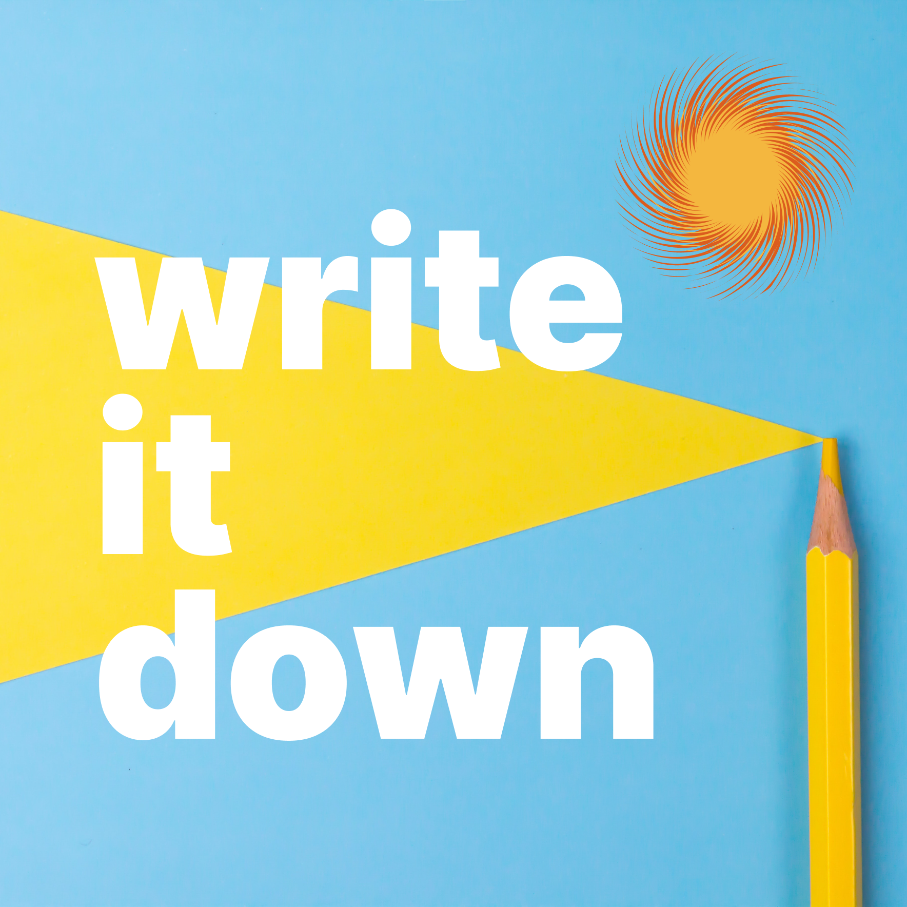 Write It Down
