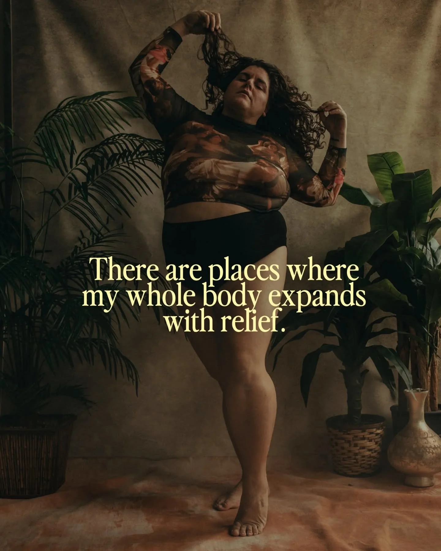 There are places where my whole body expands with relief.
Where I feel wide and alive and a wee bit magical.

Body Image Bootcamp.
Photographing.
The mountains.
Libraries.
The cabin.
My core friends, the ones who don&rsquo;t flinch at my bigness or w