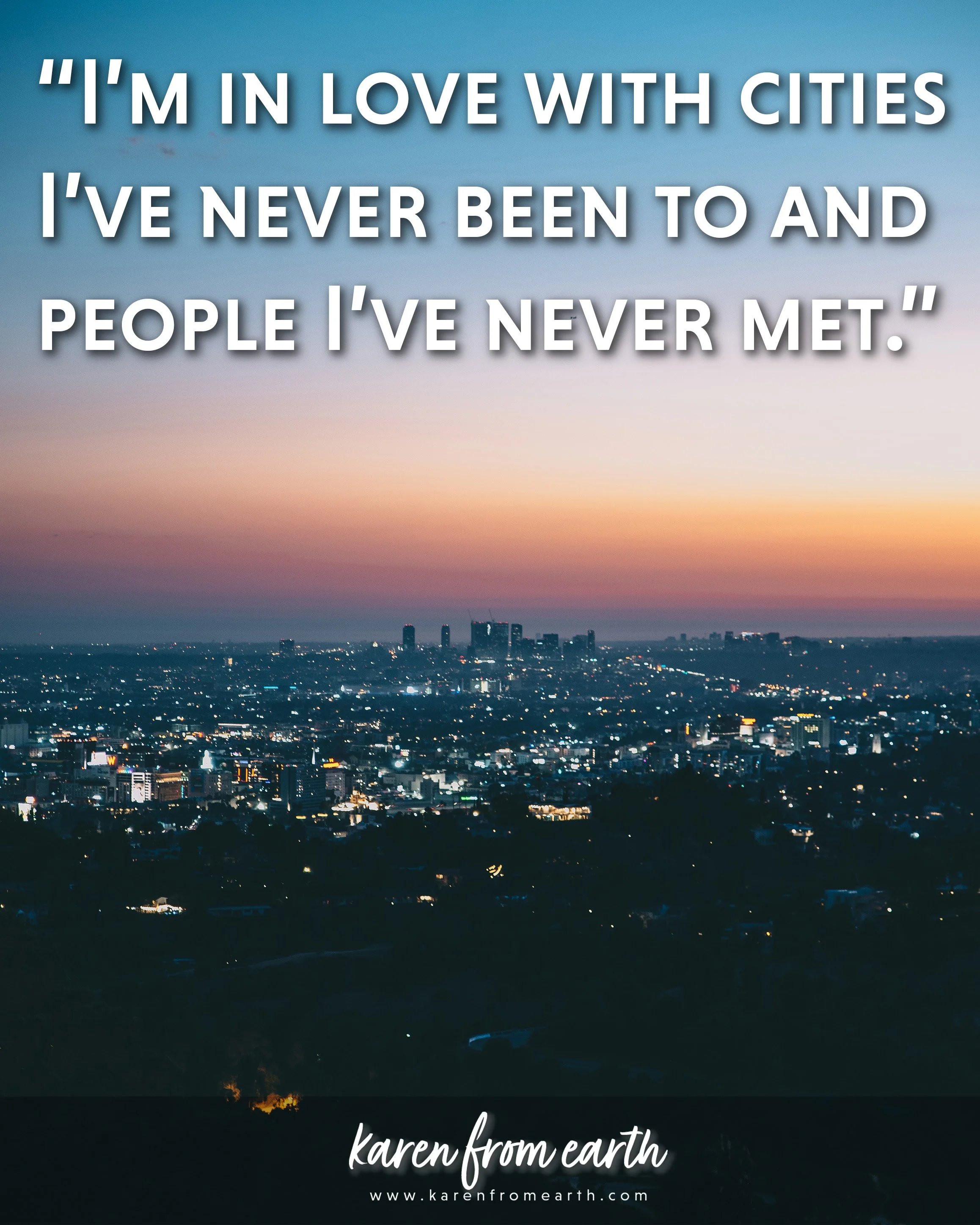 Inspirational quote about discovering new cities and meeting new people over a photograph of a city skyline beneath a colorful sunset.