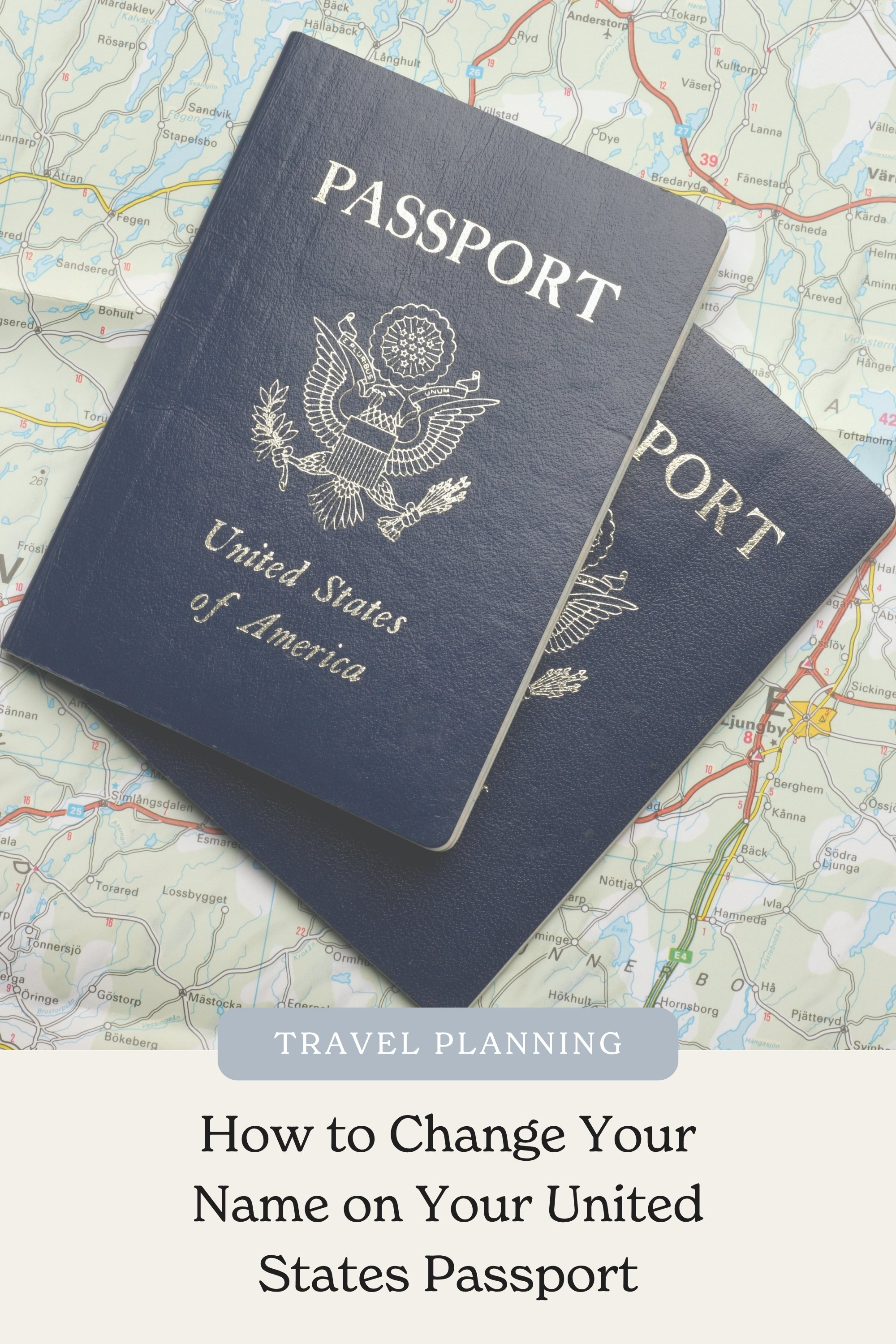 How to Change Your Name on Your United States Passport