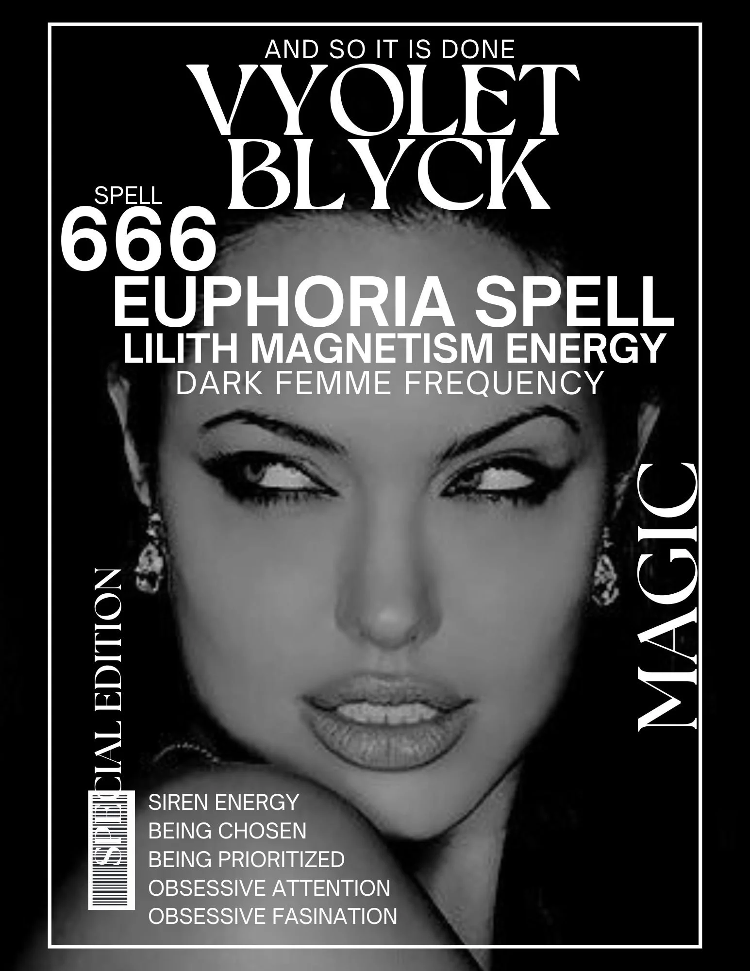 Euphoria SPELL / Lilith Dark Femme Frequency /Attention + Obsession