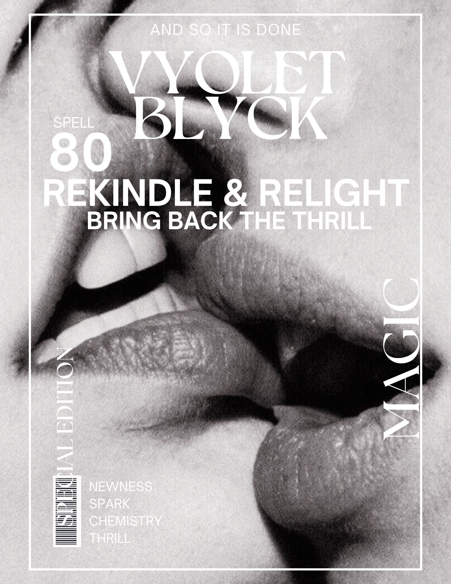 Rekindle & Relight Brings back the thrill of the beginning together ...