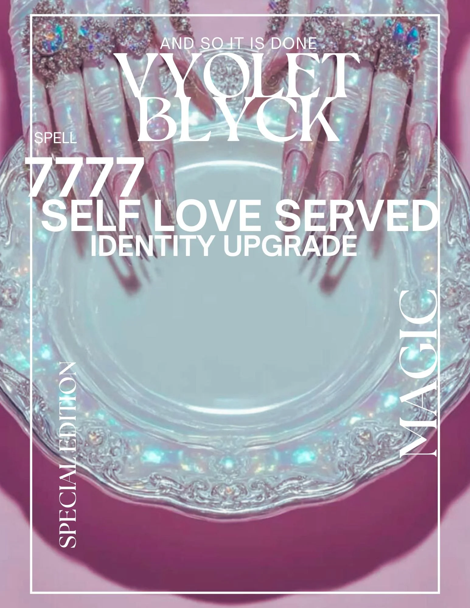 Self Love SPELL / Identity upgrade