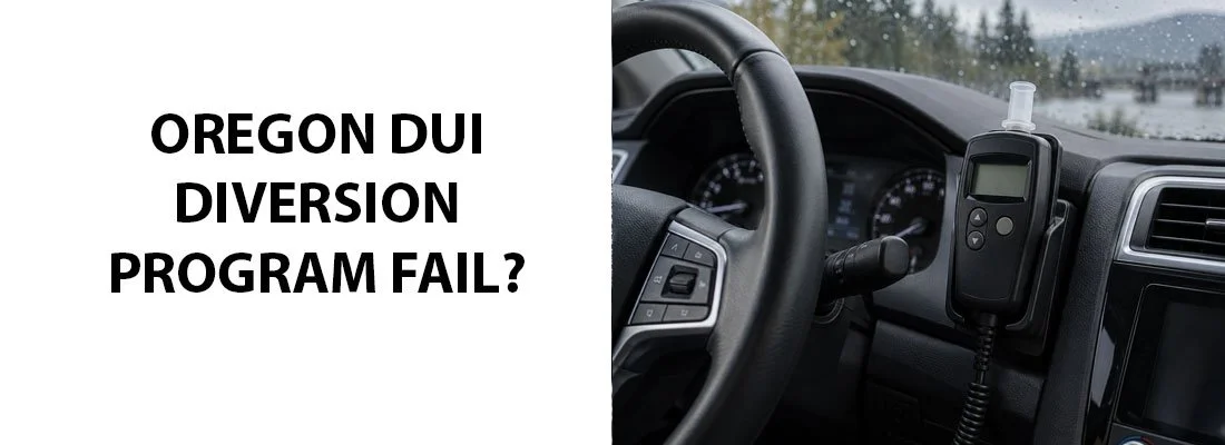 Oregon DUI Diversion Program Fail