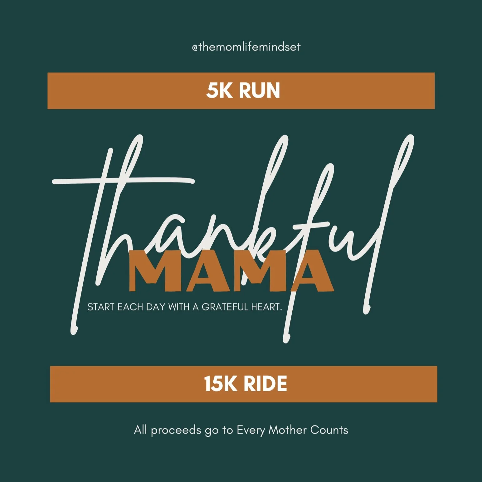 Thankful Mama RACE