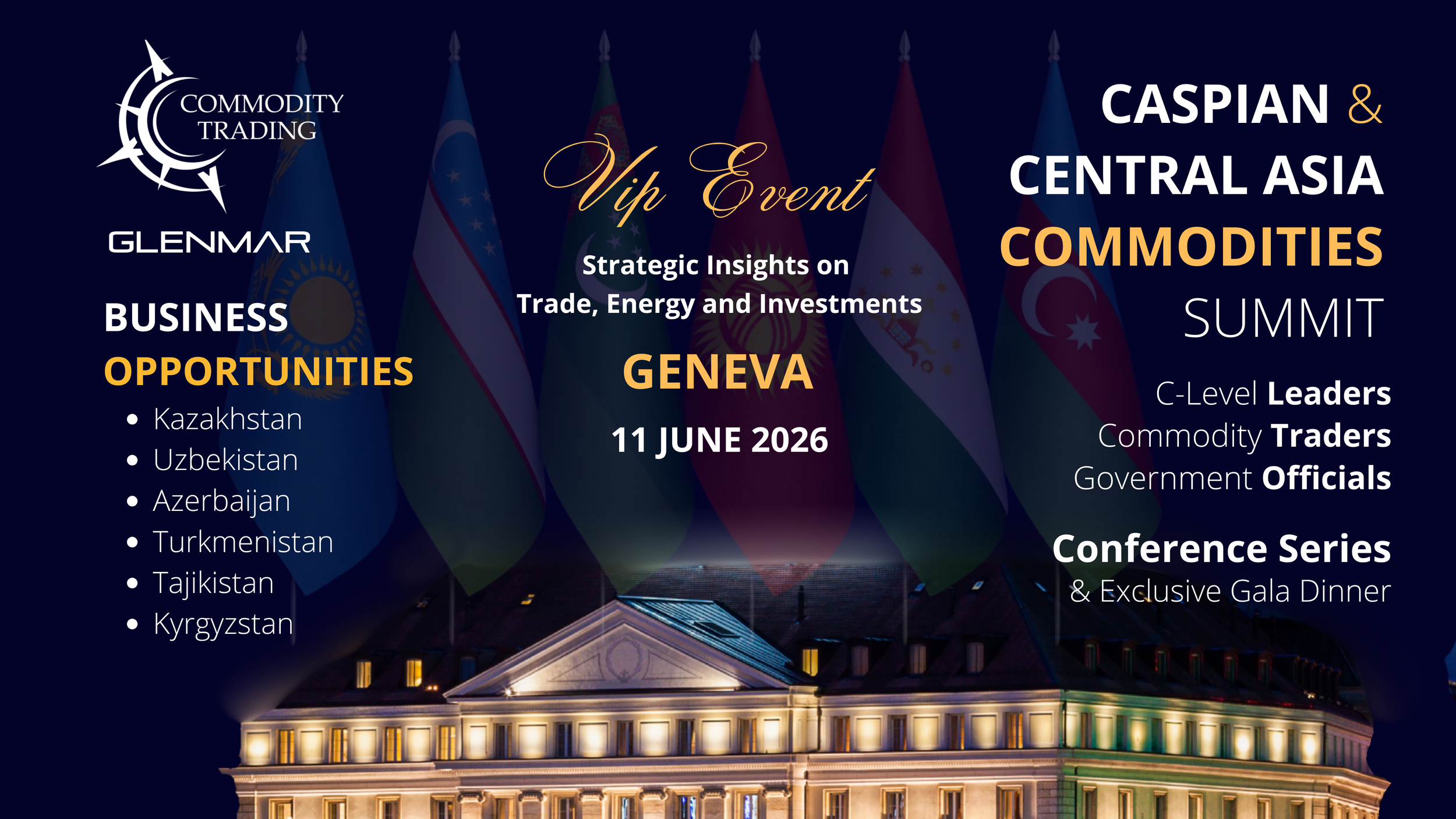 Geneva - Caspian &amp; Central Asia Commodities Summit
