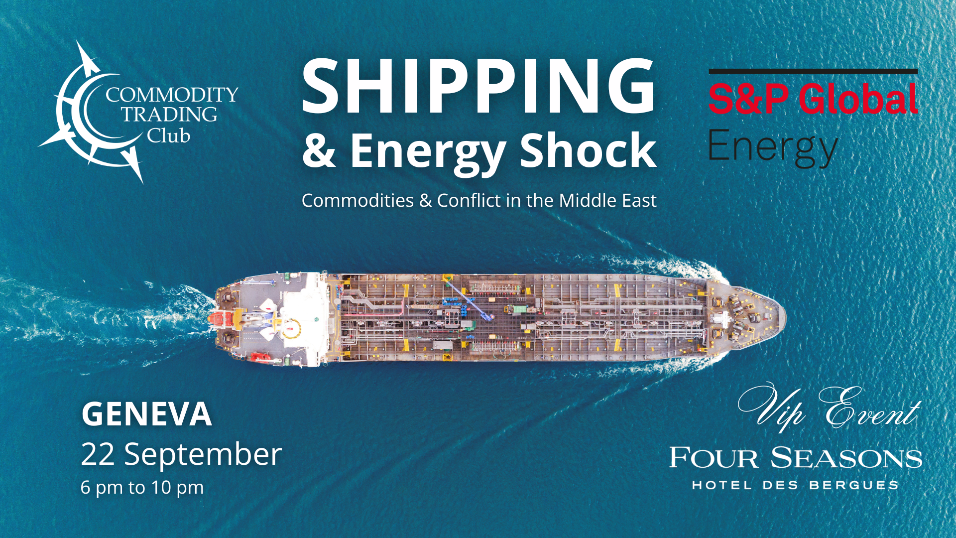 Geneva - Shipping &amp; Energy Shock: Commodities &amp; Conflict in the Middle East