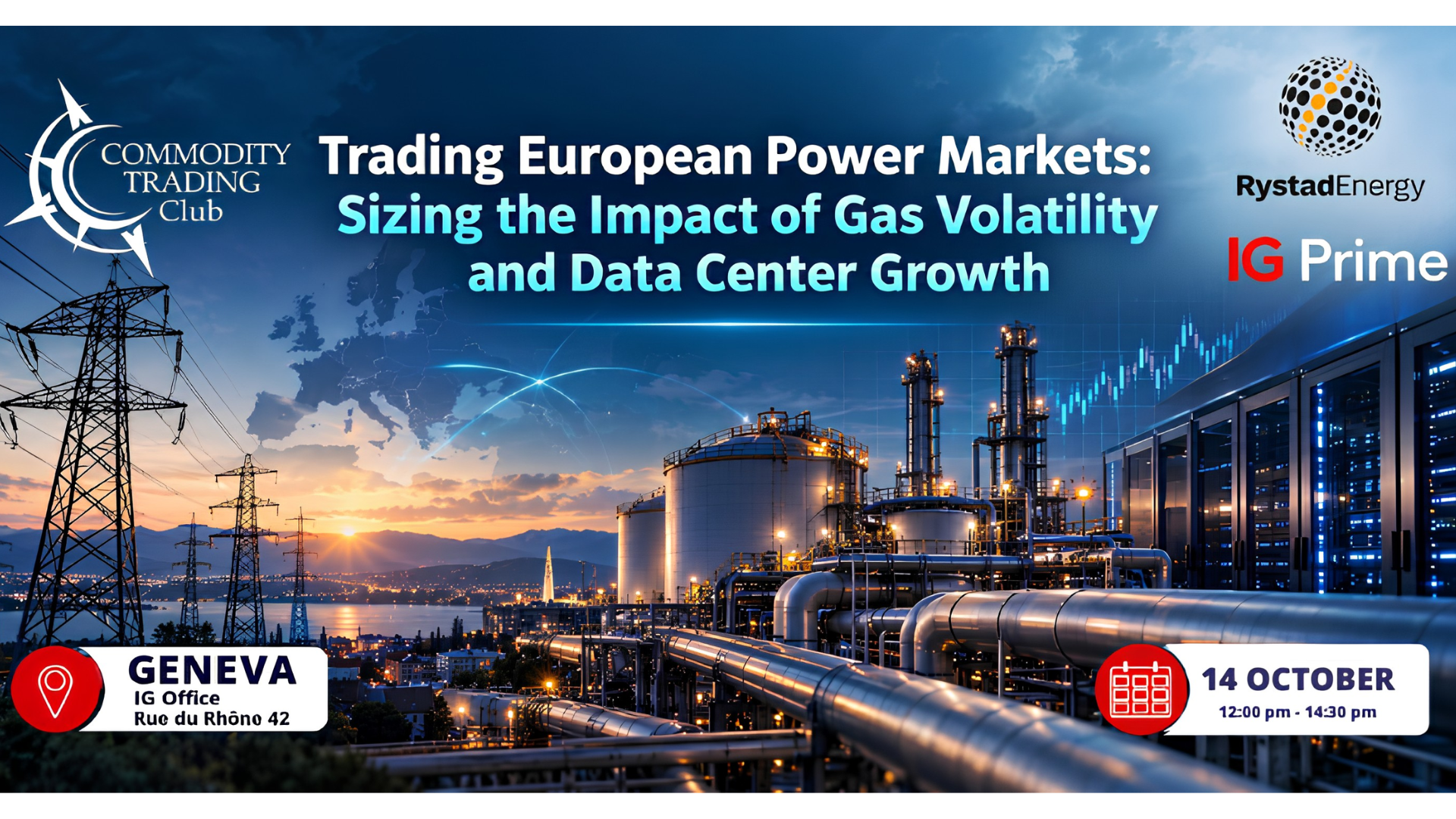 Geneva - Trading European Power Markets: Sizing the Impact of Gas Volatility and Data Center Growth