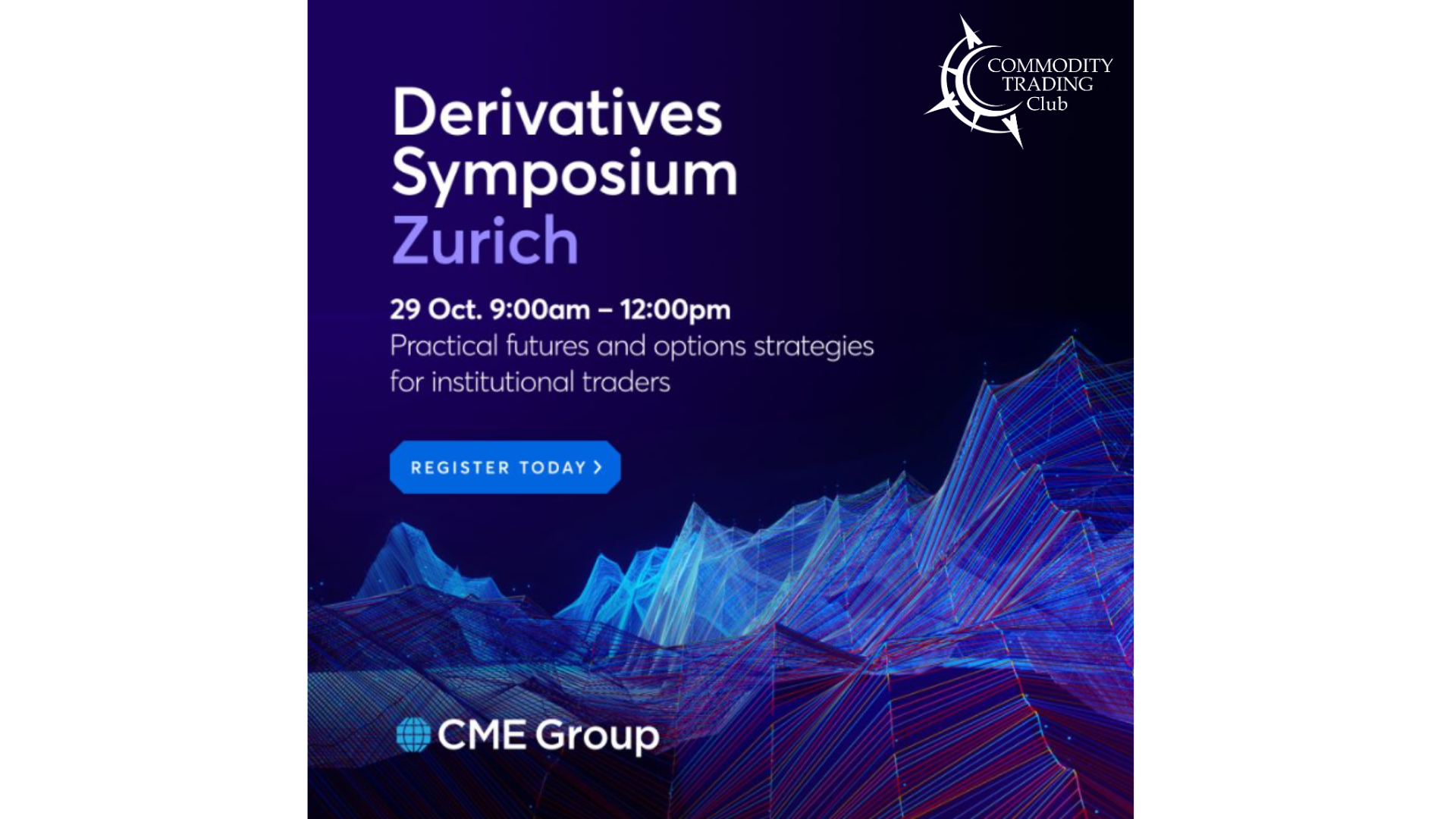 Partner Event in Zurich - CME Derivatives Symposium