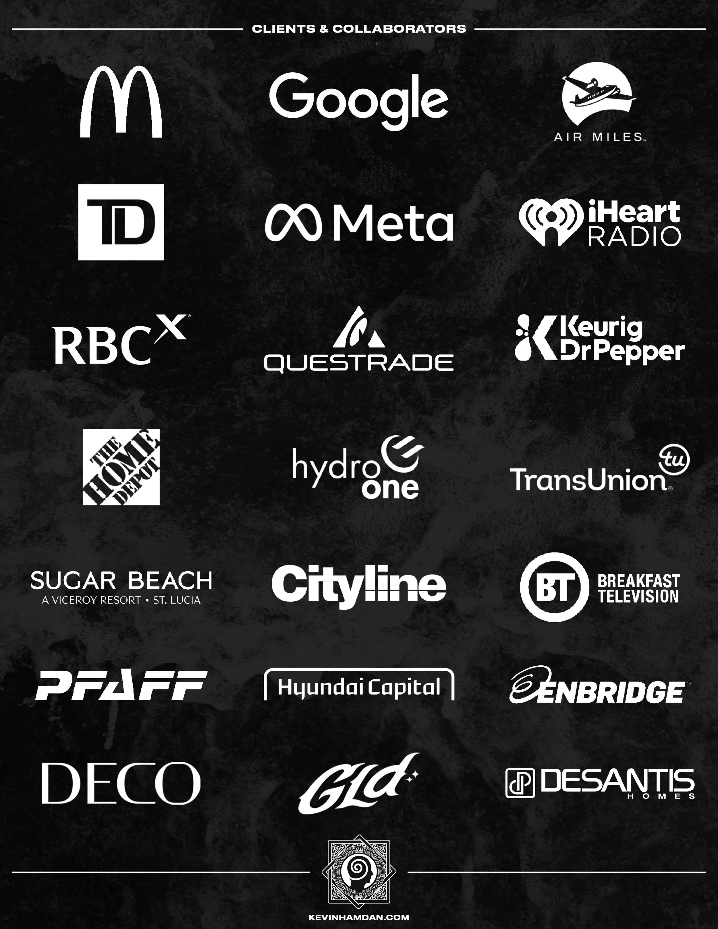 Logos of various clients and collaborators, including McDonald's, Google, TD, Meta, Air Miles, iHeartRadio, RBC, Questrade, Keurig Dr Pepper, The Home Depot, Hydro One, TransUnion, Sugar Beach, Cityline, Breakfast Television, Pfaff, Hyundai Capital, Enbridge, DECO, Gld, and DeSantis Homes, displayed on a dark background.