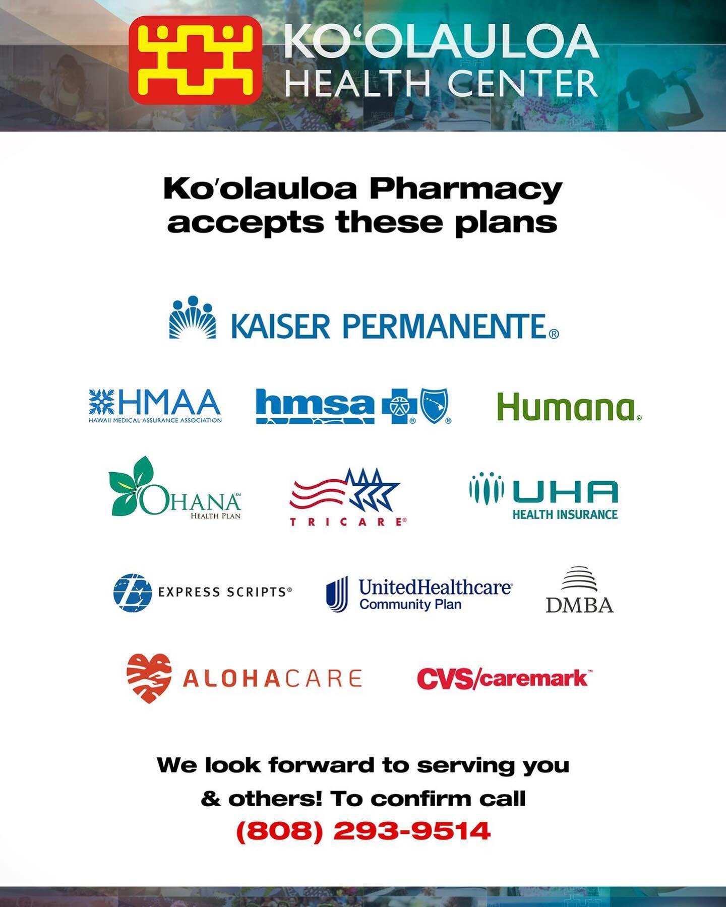 Aloha &lsquo;Ohana!

Do you recognize any of these logos? If you do these are the drug plans that are accepted at Ko&rsquo;olauloa Pharmacy:

We look forward to serving you.

Call (808) 293-9514 or visit www.koolauloachc.org for more information.

#b