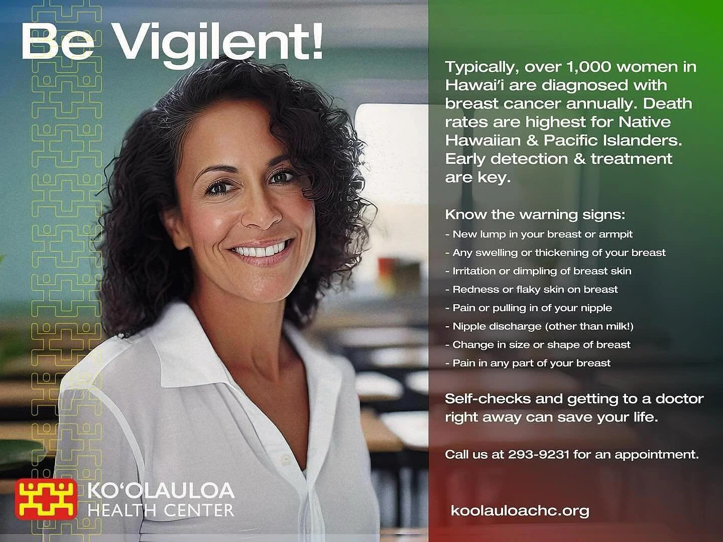 Aloha &lsquo;Ohana!

Did you know that over 1,000 women in Hawaii are diagnosed with breast cancer annually. Death rates are highest for Native Hawaiian &amp; Pacific Islanders.

Early detection &amp; treatment are key. Self-checks and getting to a d