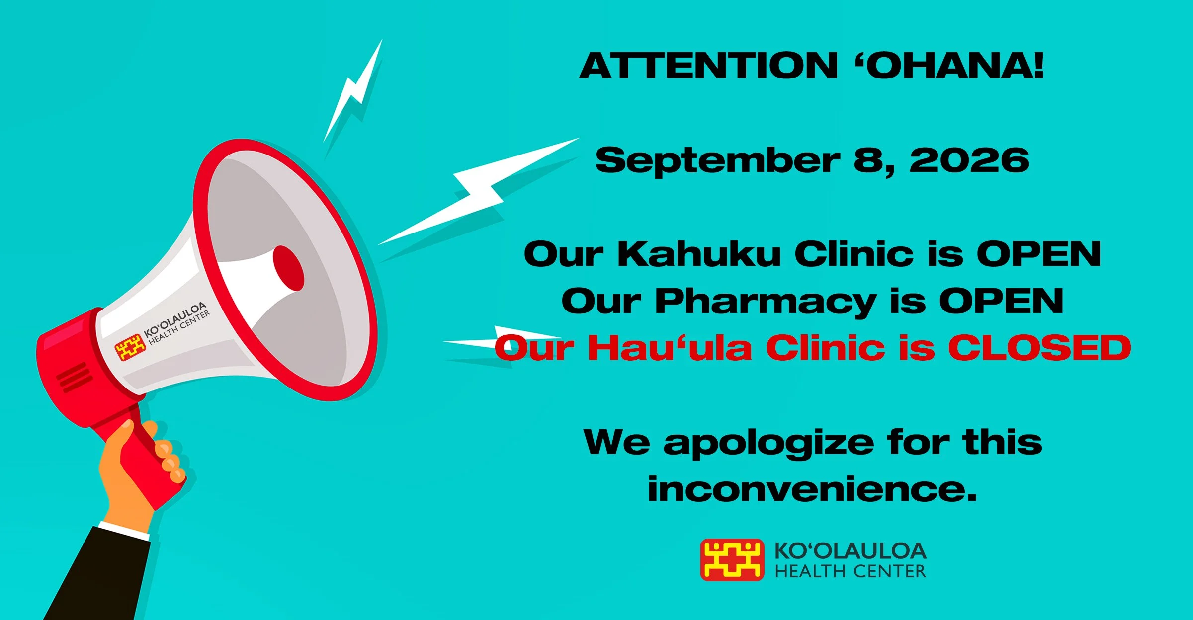 Important PSA: Kahuku Clinic &amp; Pharmacy are OPEN / Hau'ula Clinic is CLOSED