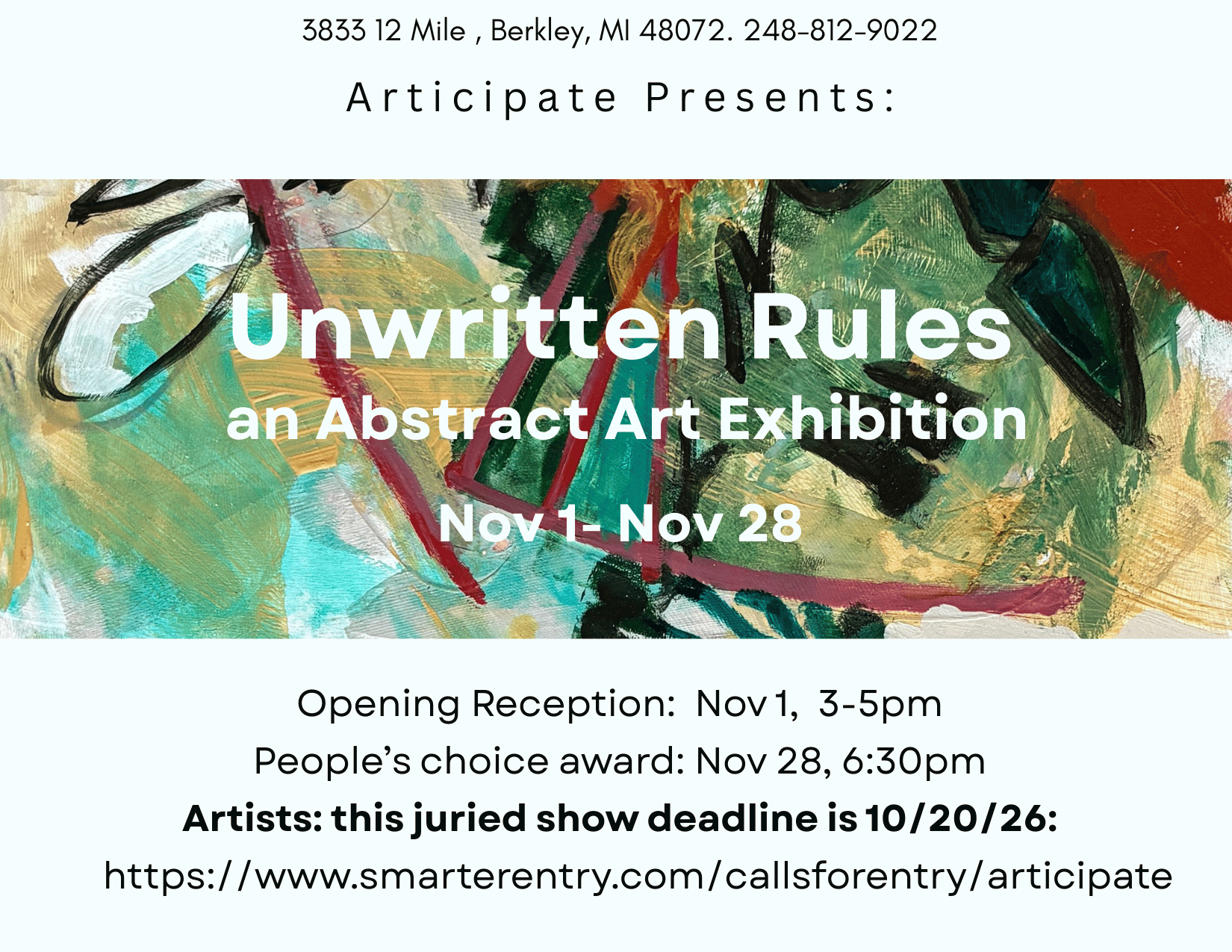 A promotional poster for an art exhibition titled "Unwritten Rules: an Abstract Art Exhibition" held from November 1 to November 28 at 3853 12 Mile, Berkley, Michigan. The poster features an abstract painting with bold, colorful brushstrokes as the background.