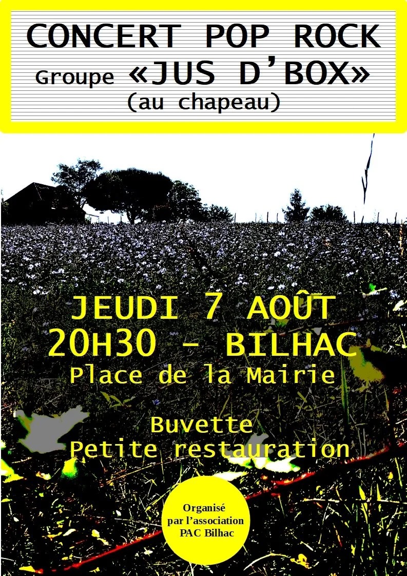Concert Pop Rock, à Bilhac - jeudi 7 août - organisé par l’association PAC