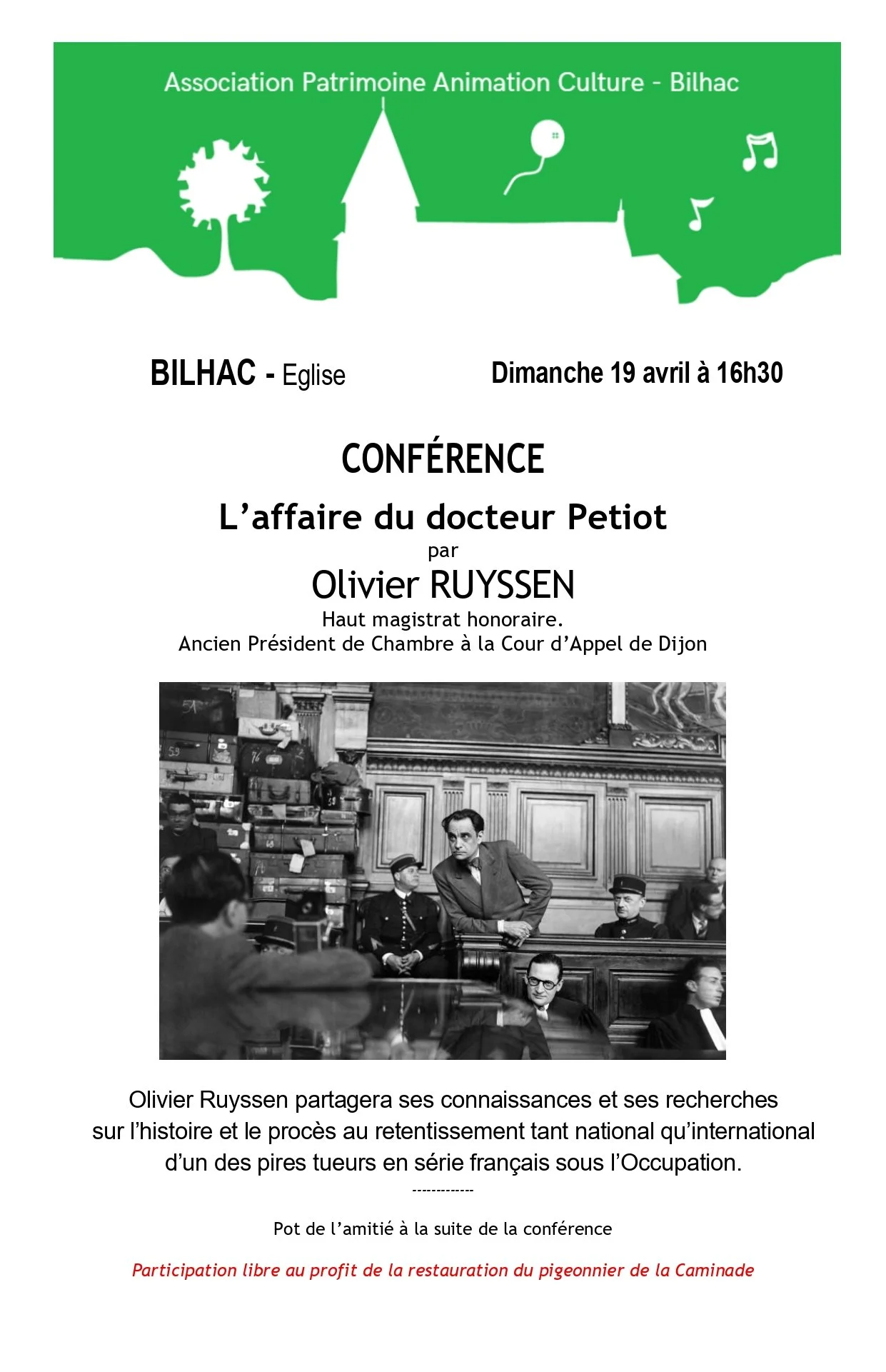 L’affaire du docteur Petiot par Olivier RUYSSEN - Conférence organisée par la PAC, dimanche 19 avril, Eglise de Bilhac (stationnement au cimetière)